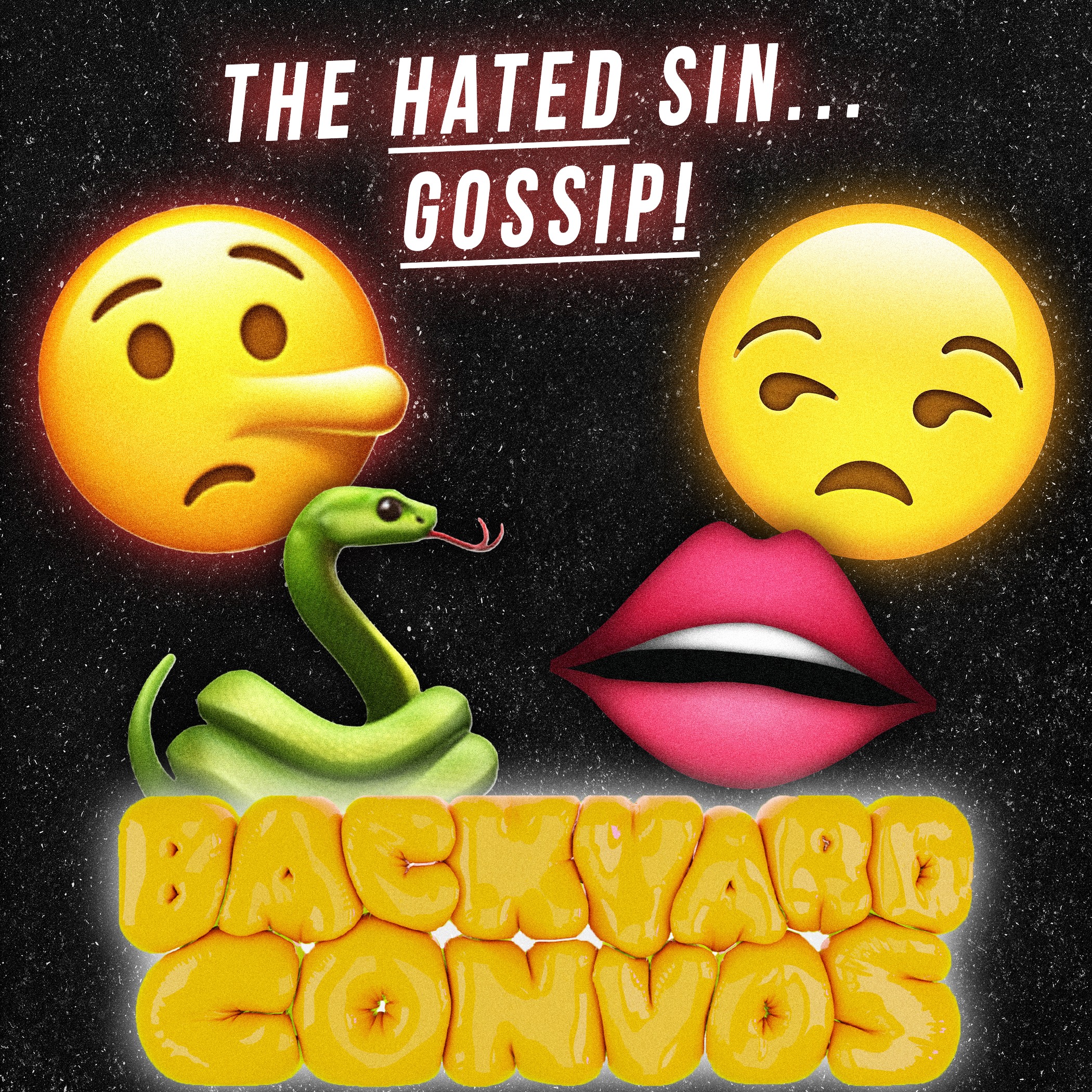 #10 The Hated Sin...(A Convo On Gossip)