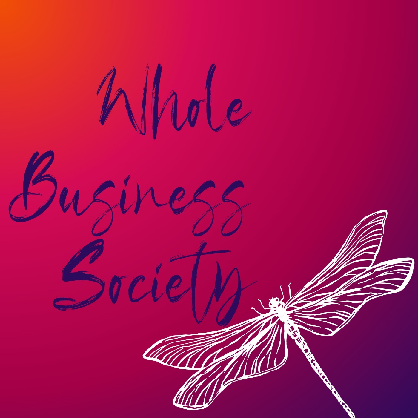Whole Business Society