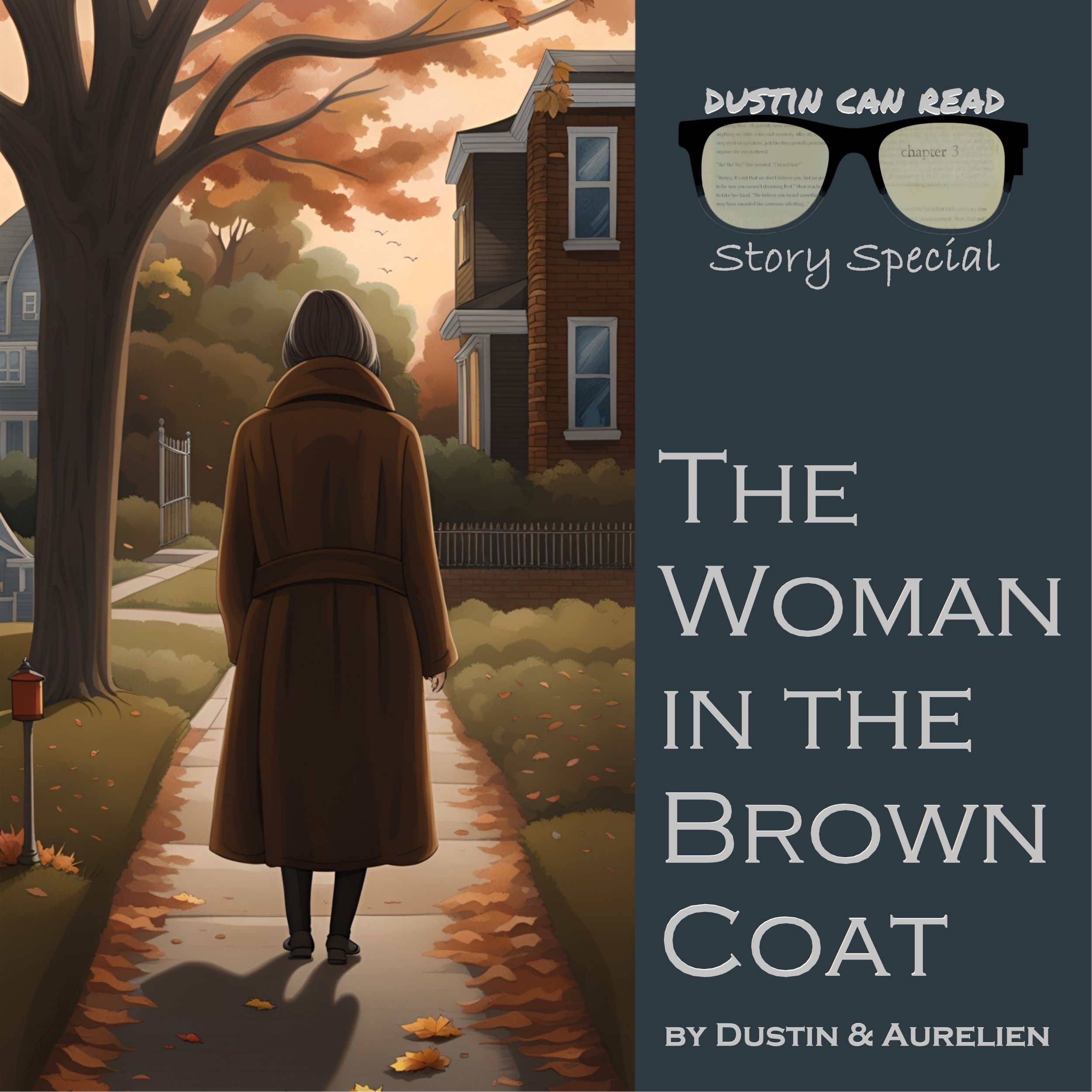 Story Special: The Woman in the Brown Coat — Dustin Can Read & Watch cover