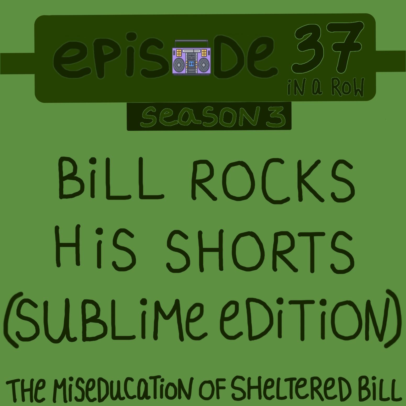 The Miseducation of Sheltered Bill