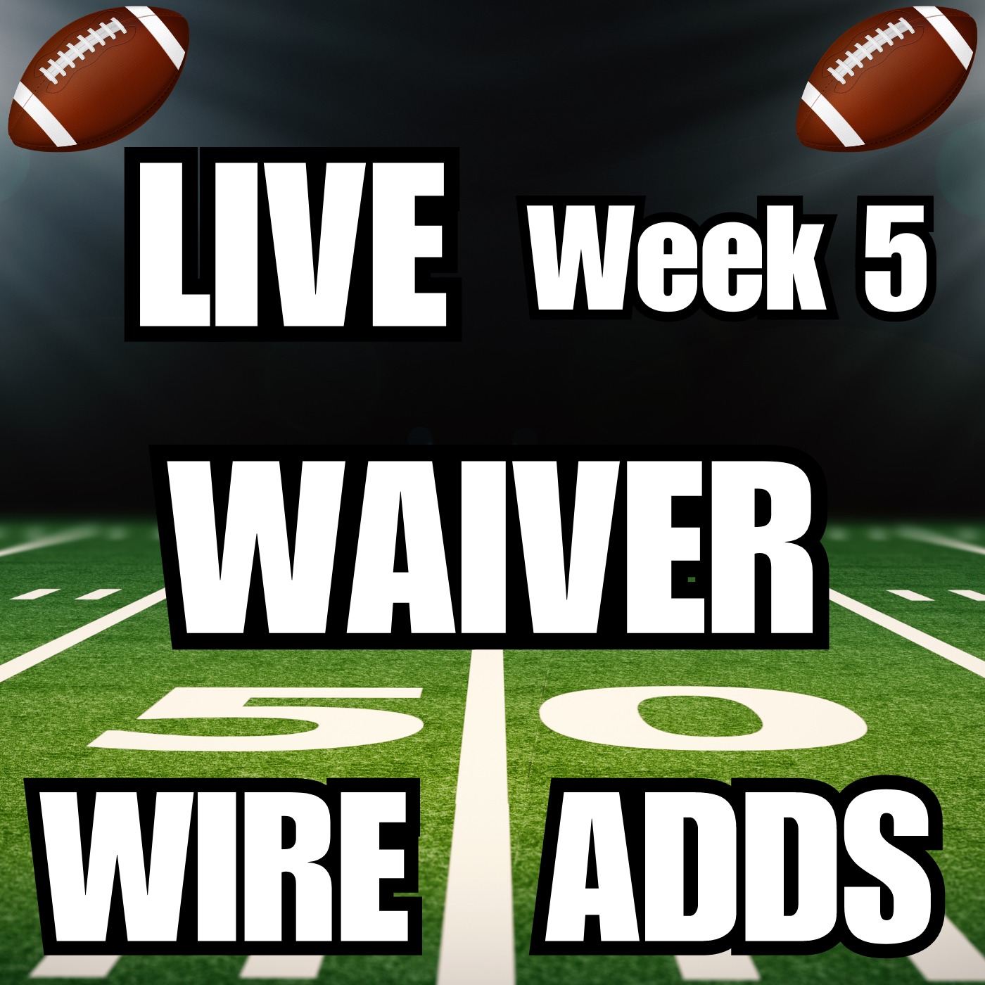 Week 5 Waiver Wire Tuesday All Positions including IDP episode artwork