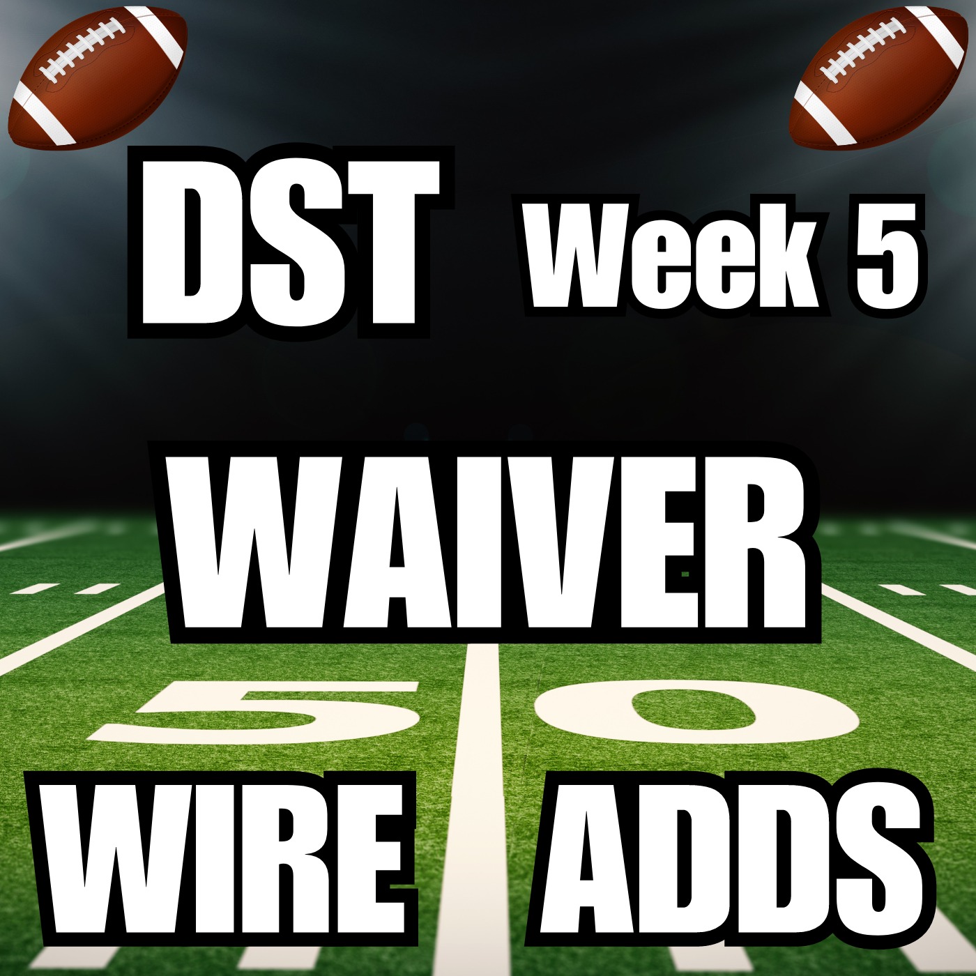Week 5 D/ST Team Def Waiver Wire Targets episode artwork