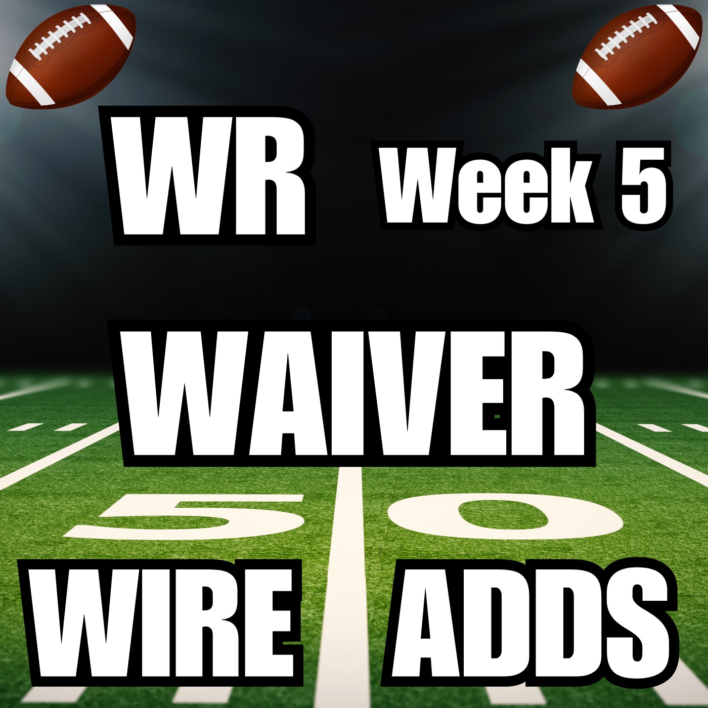 Week 5 WR Waiver Wire Adds episode artwork