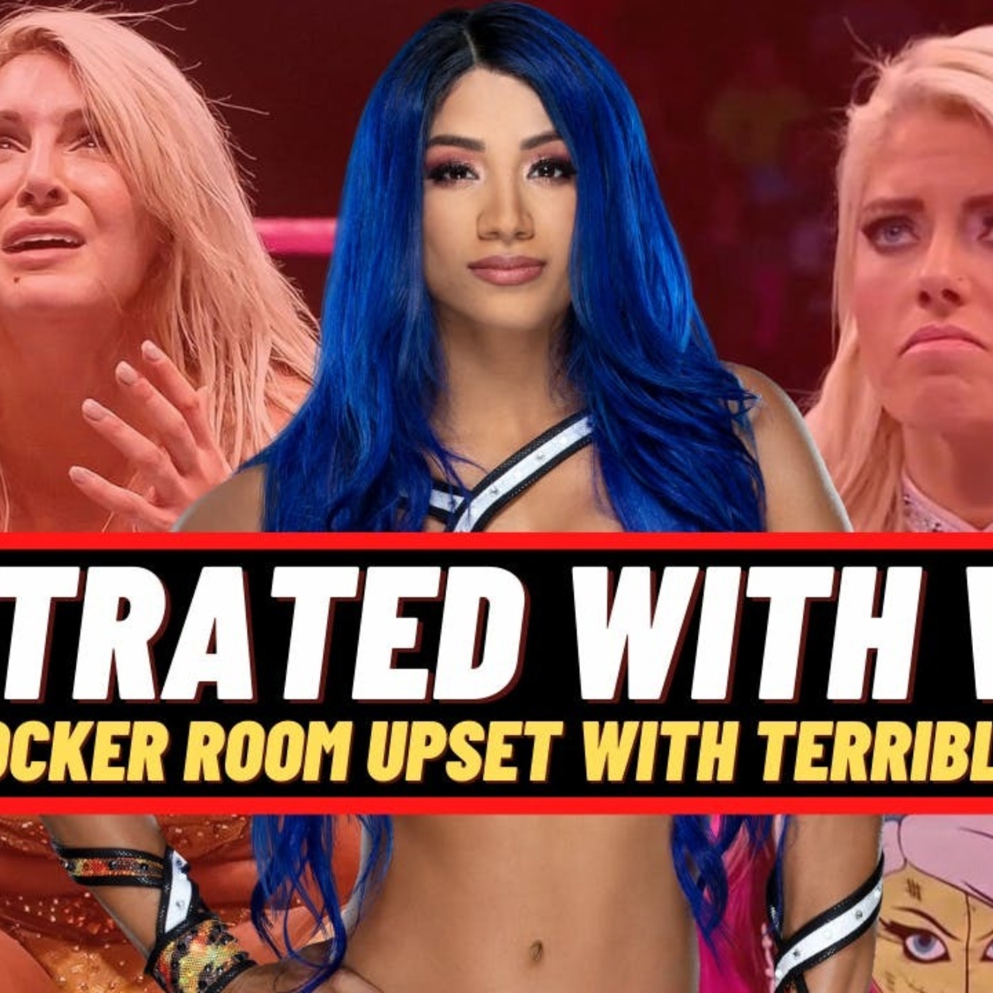 Off The Script 326 w/JDfromNY | WWE Women's Locker Room FRUSTRATED With WWE Creative, Cites 