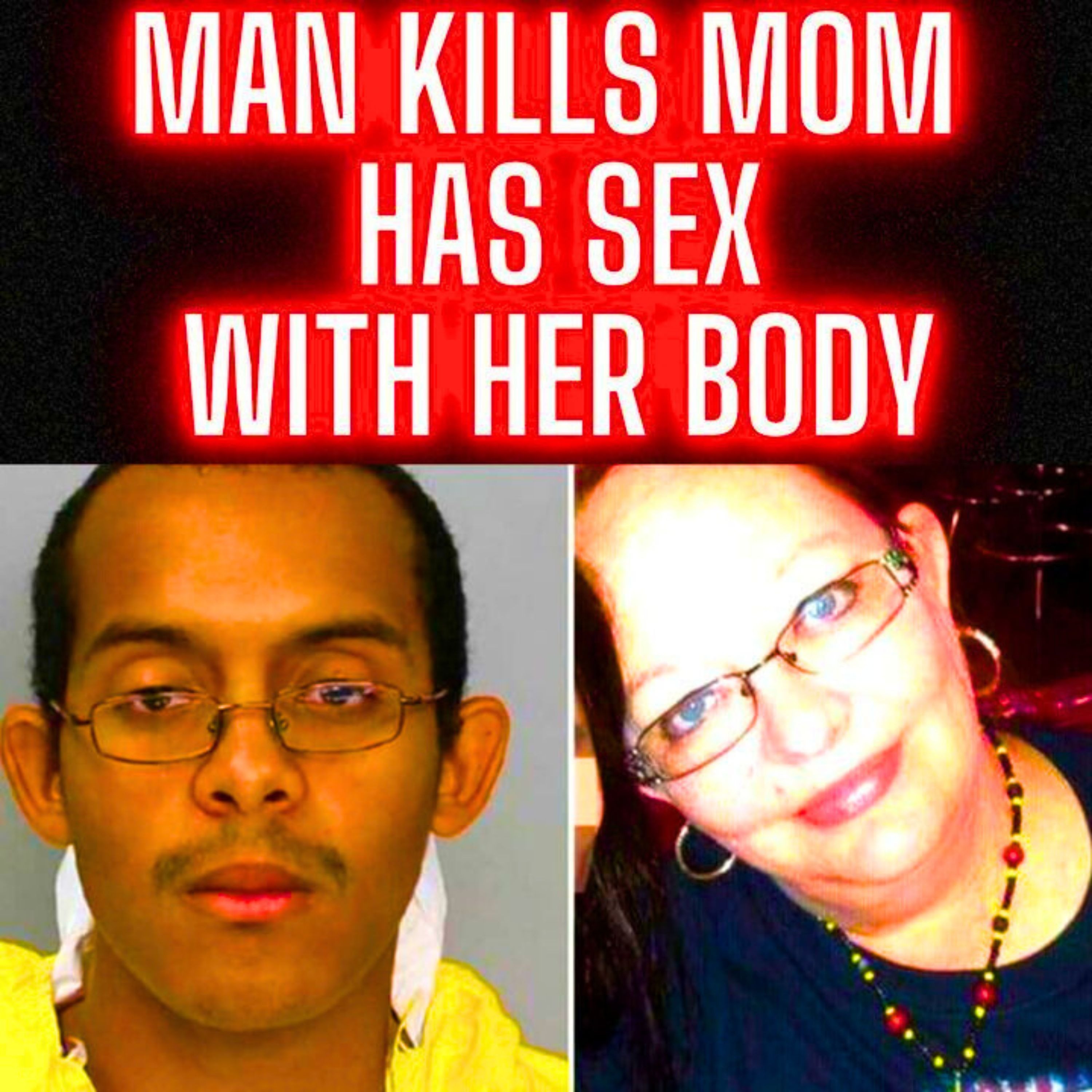 Man Kills His Mom has SEX with Her Body - The Most DISTURBING Interrogation You'll EVER Hear