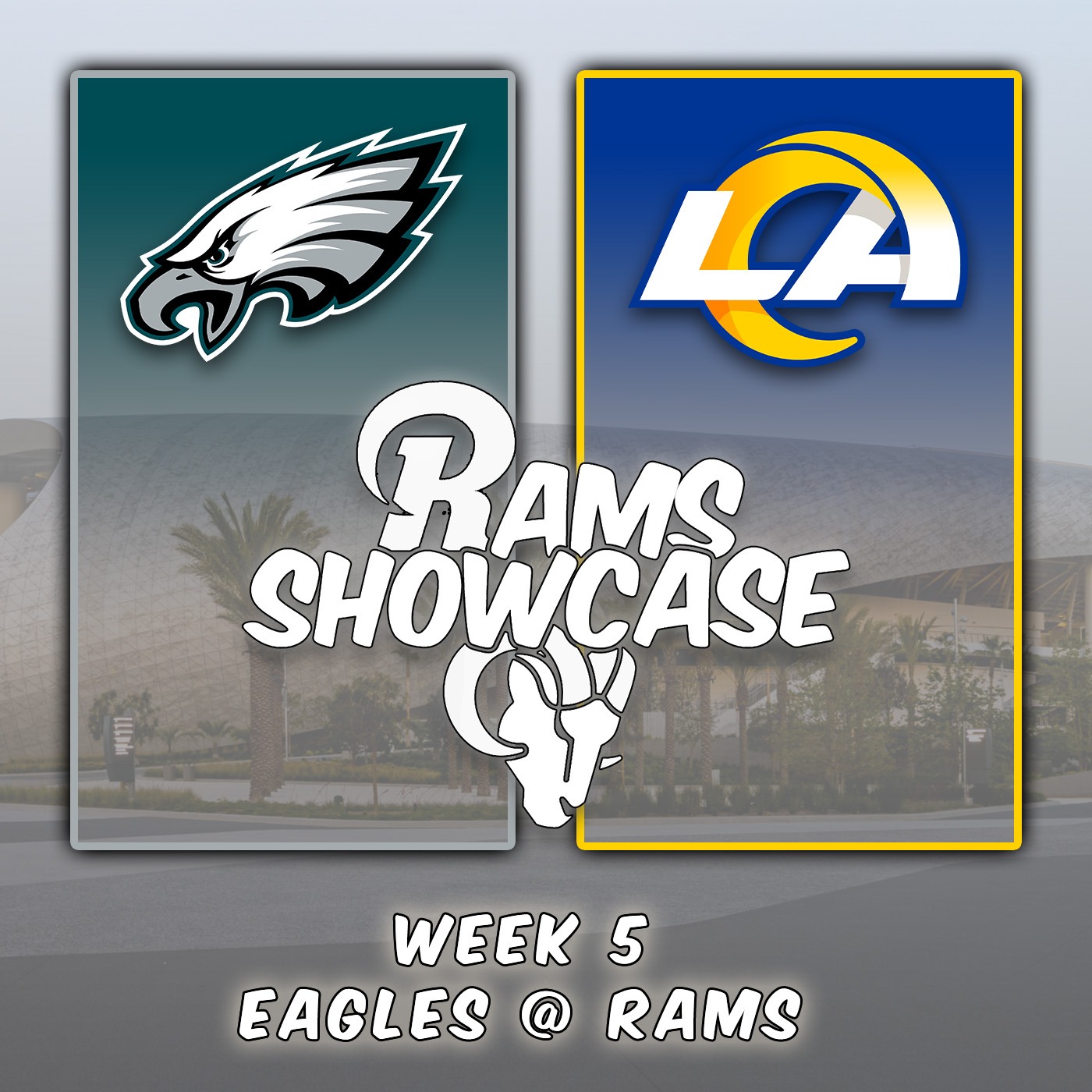 Week 5 | Eagles @ Rams