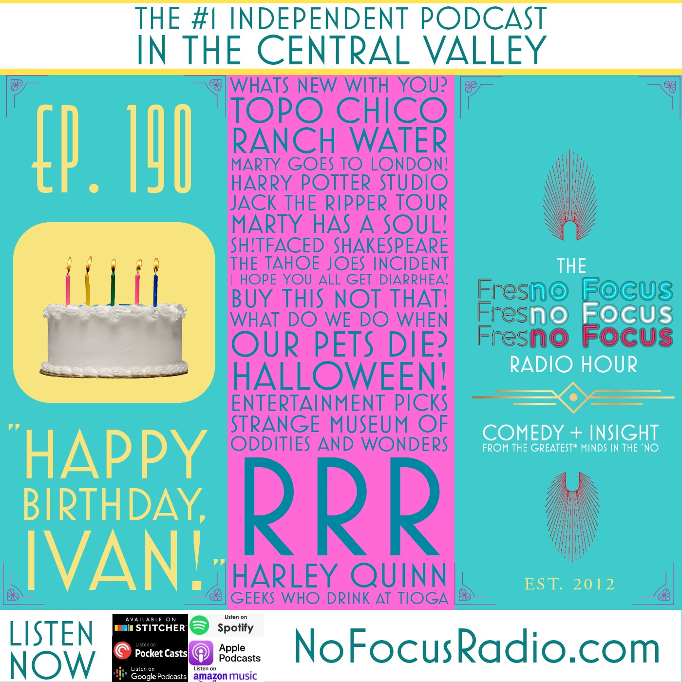 The 'no Focus Radio Hour Ep 190: "Happy Birthday Ivan."