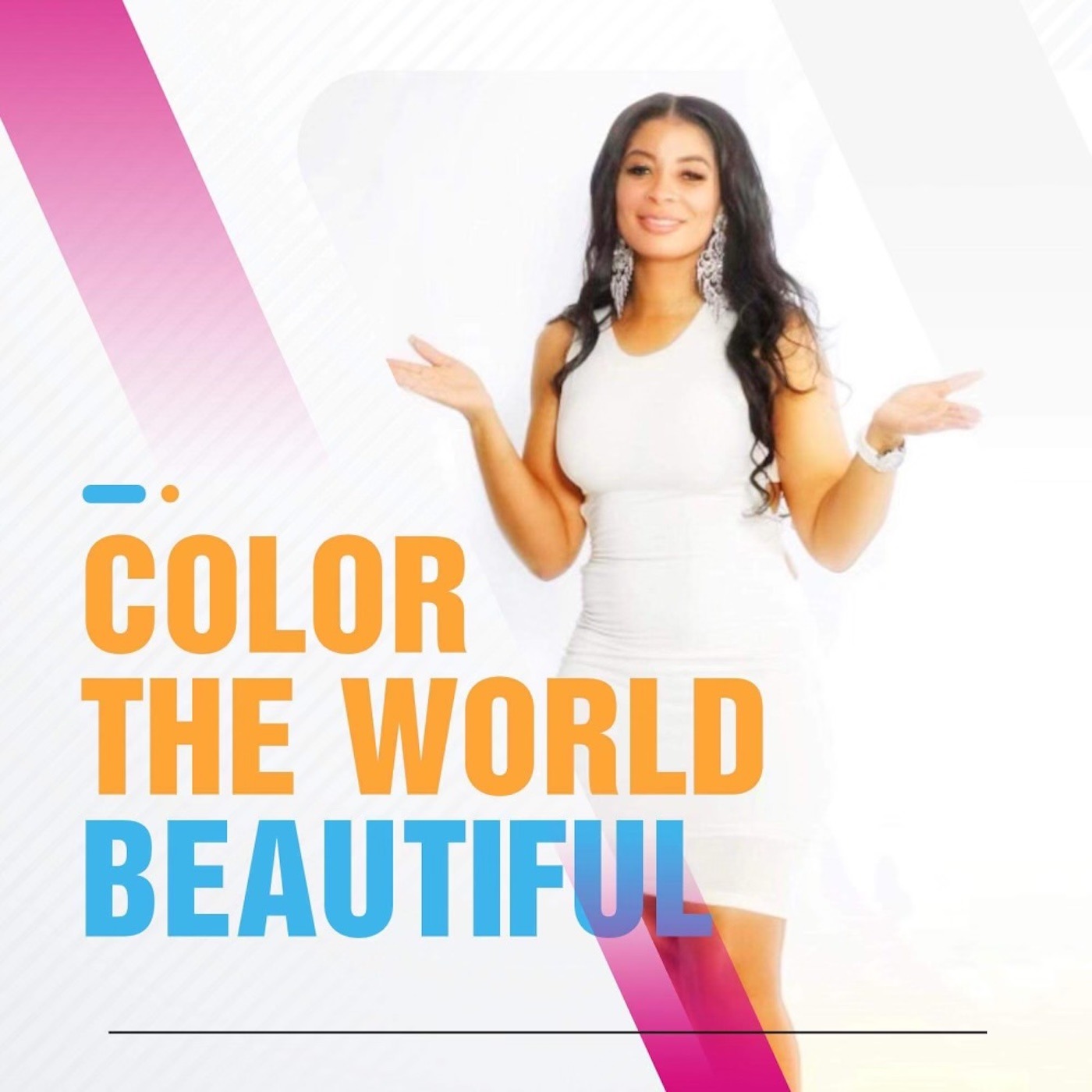 Color The World Beautiful podcast artwork