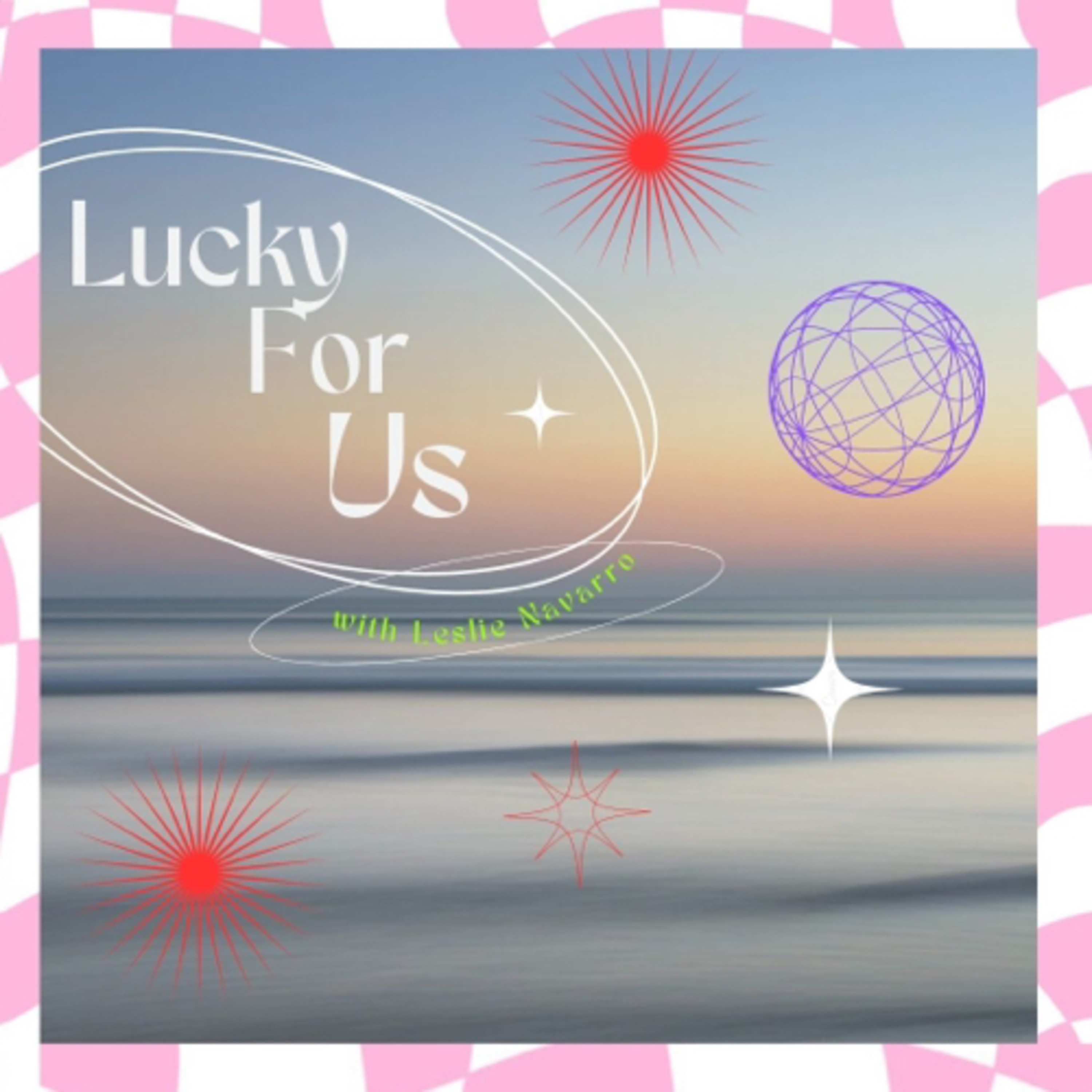 Lucky For Us