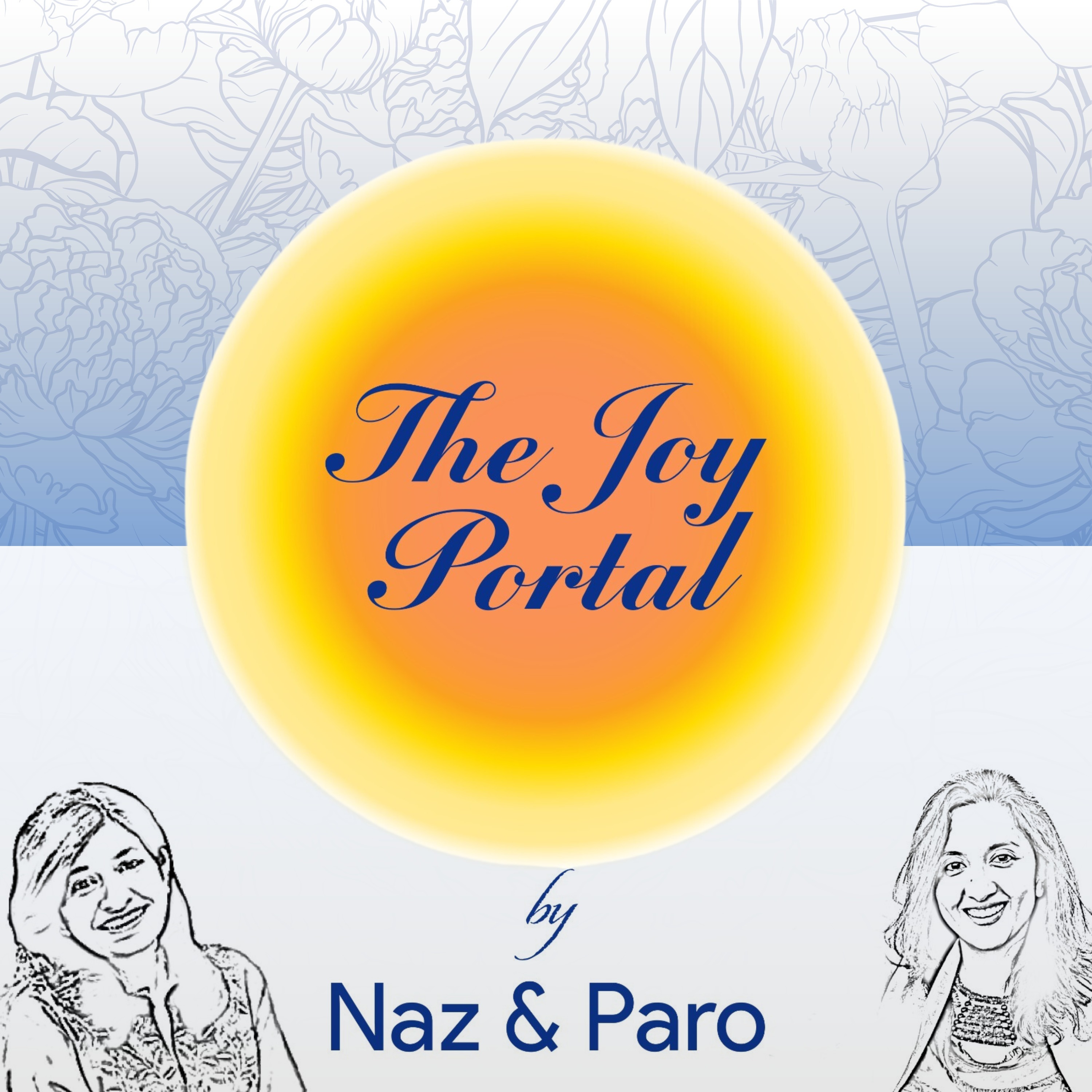 The Joy Portal by Naz & Paro