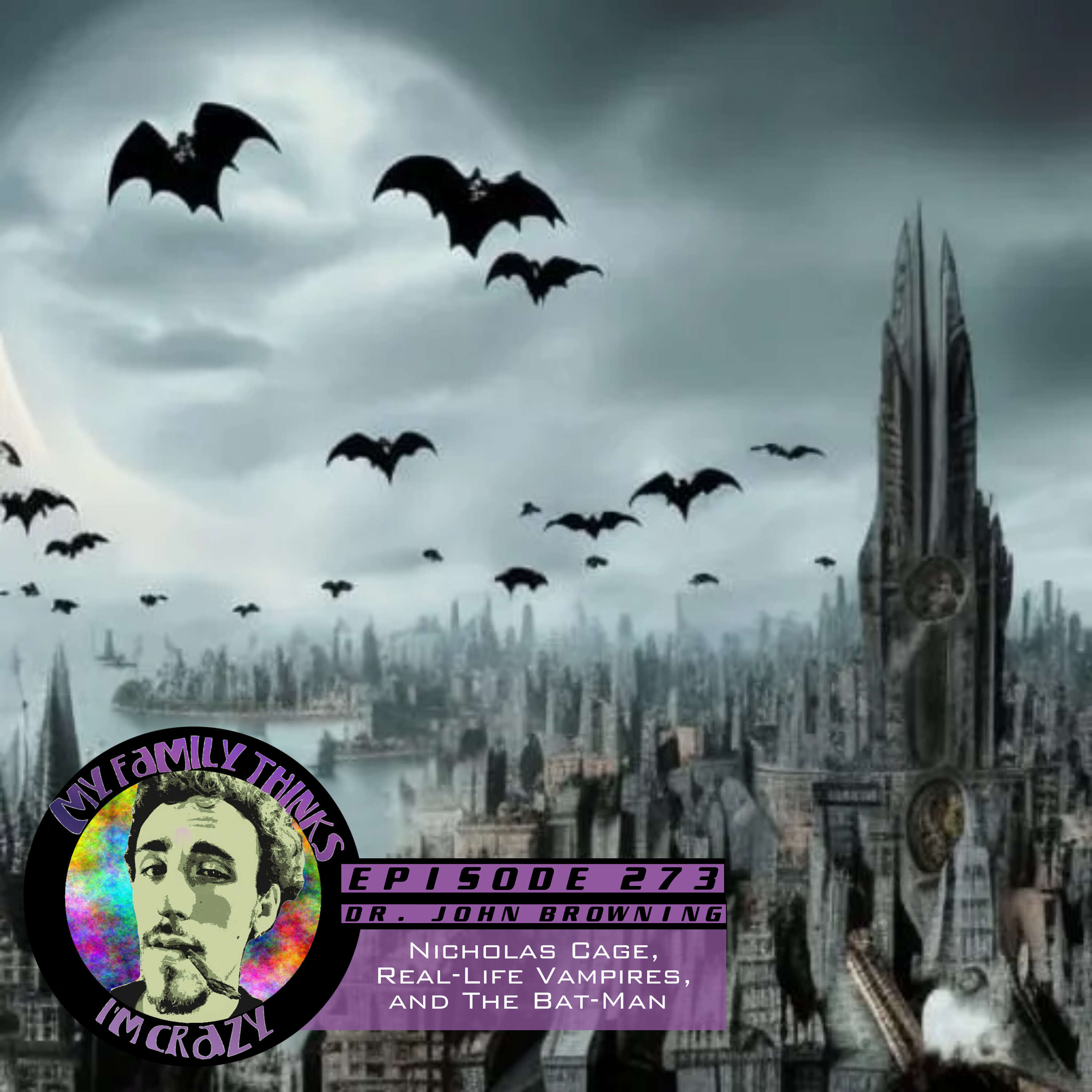 John Edgar Browning | Nicholas Cage, Real-Life Vampires, and The Bat-Man