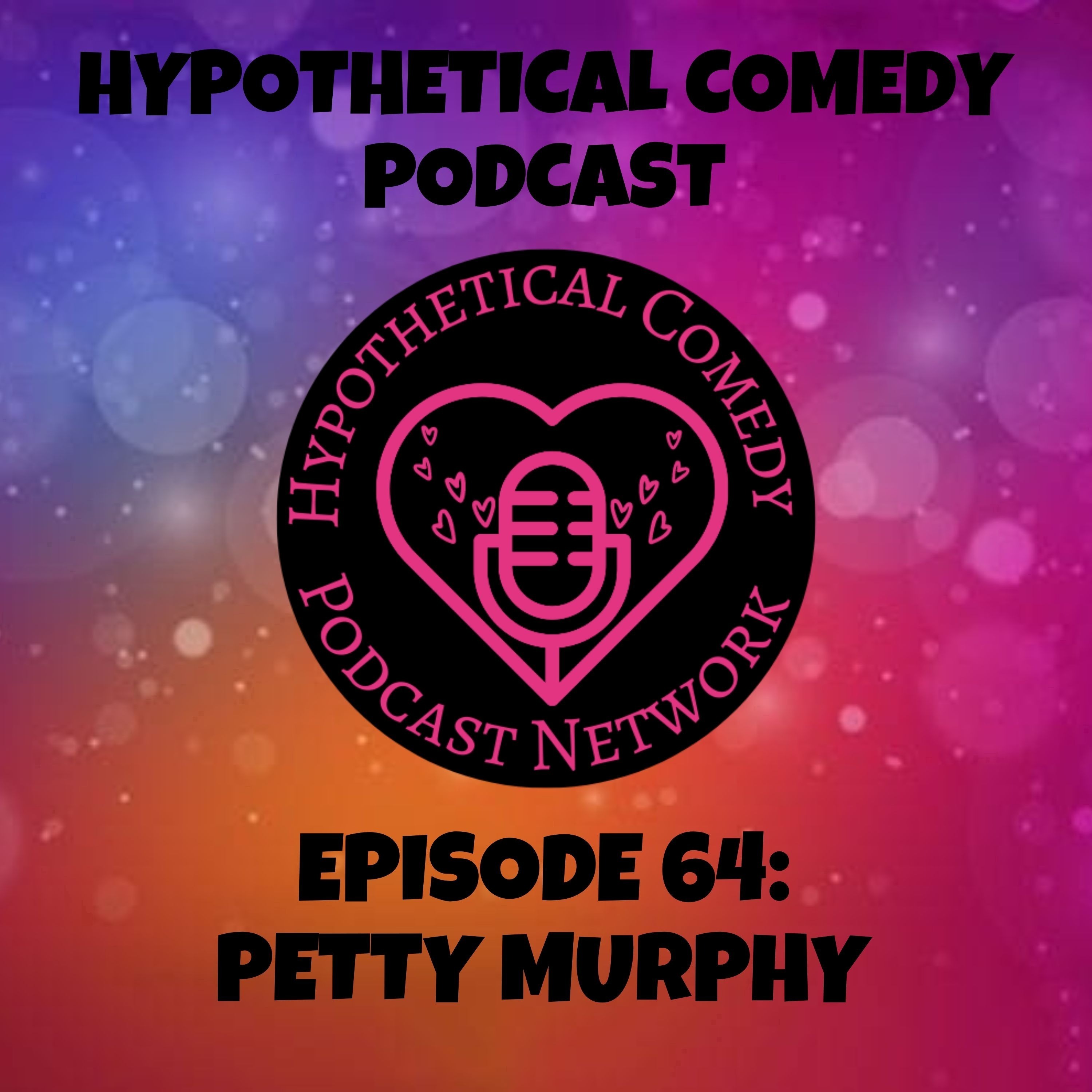 HC64: Petty Murphy