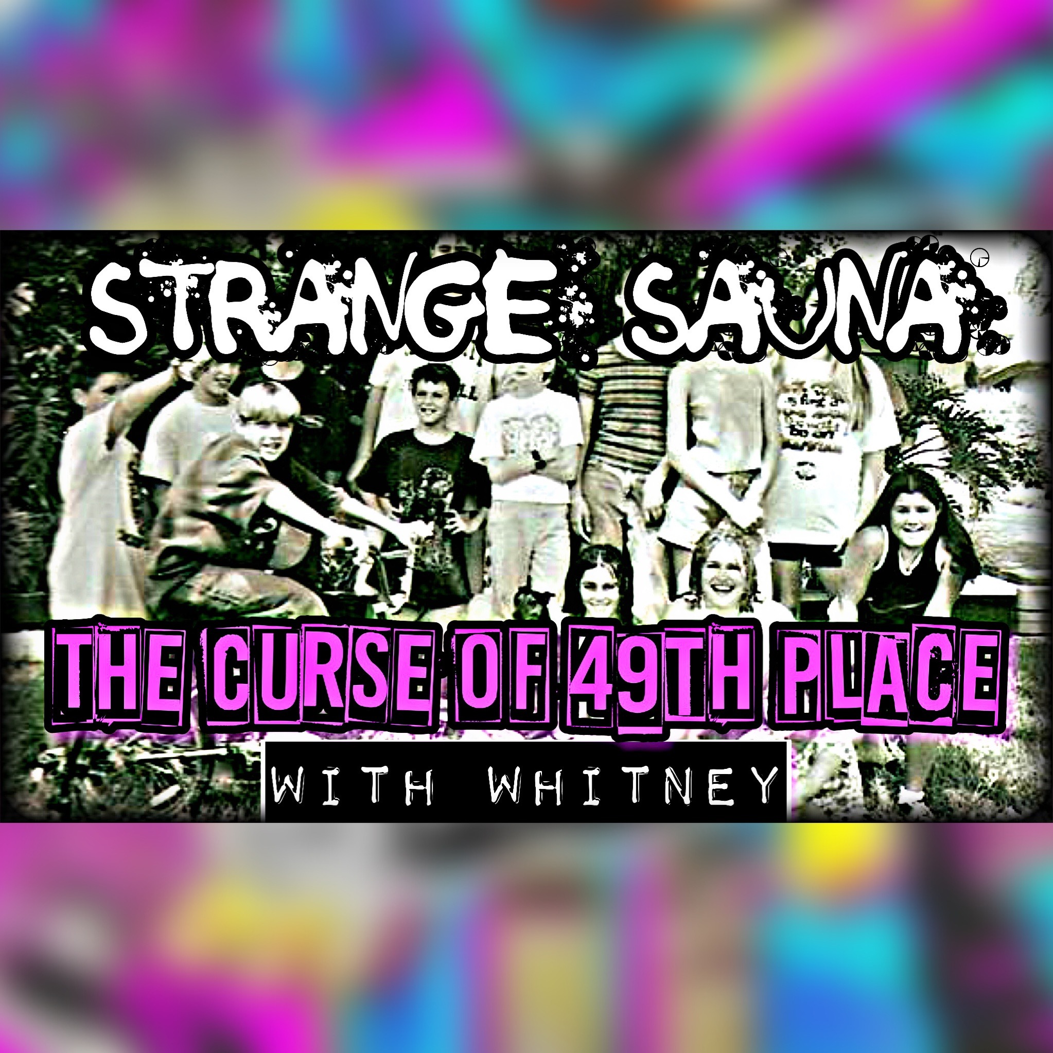 The Curse of 49th Place with Whitney