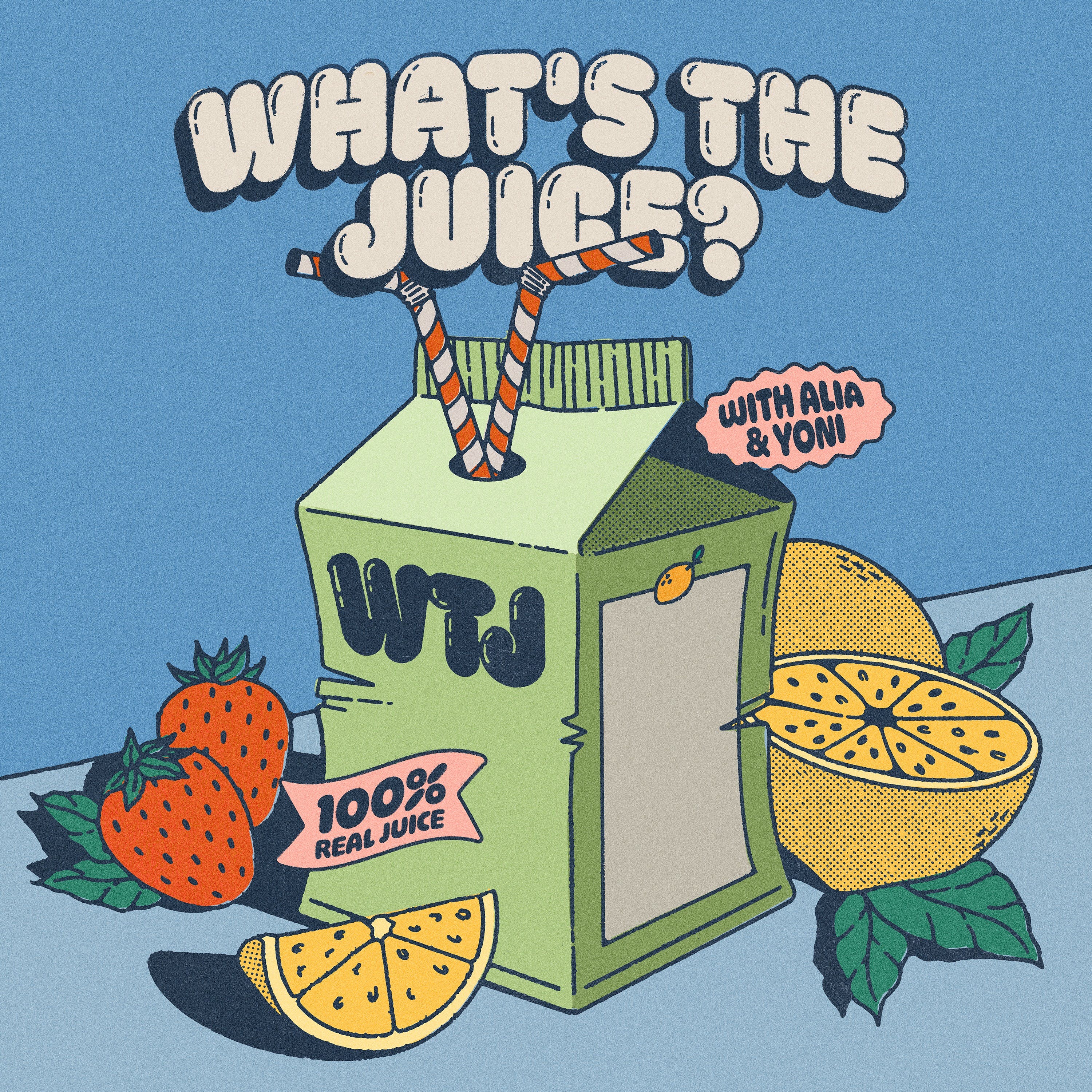 What\'s The Juice?