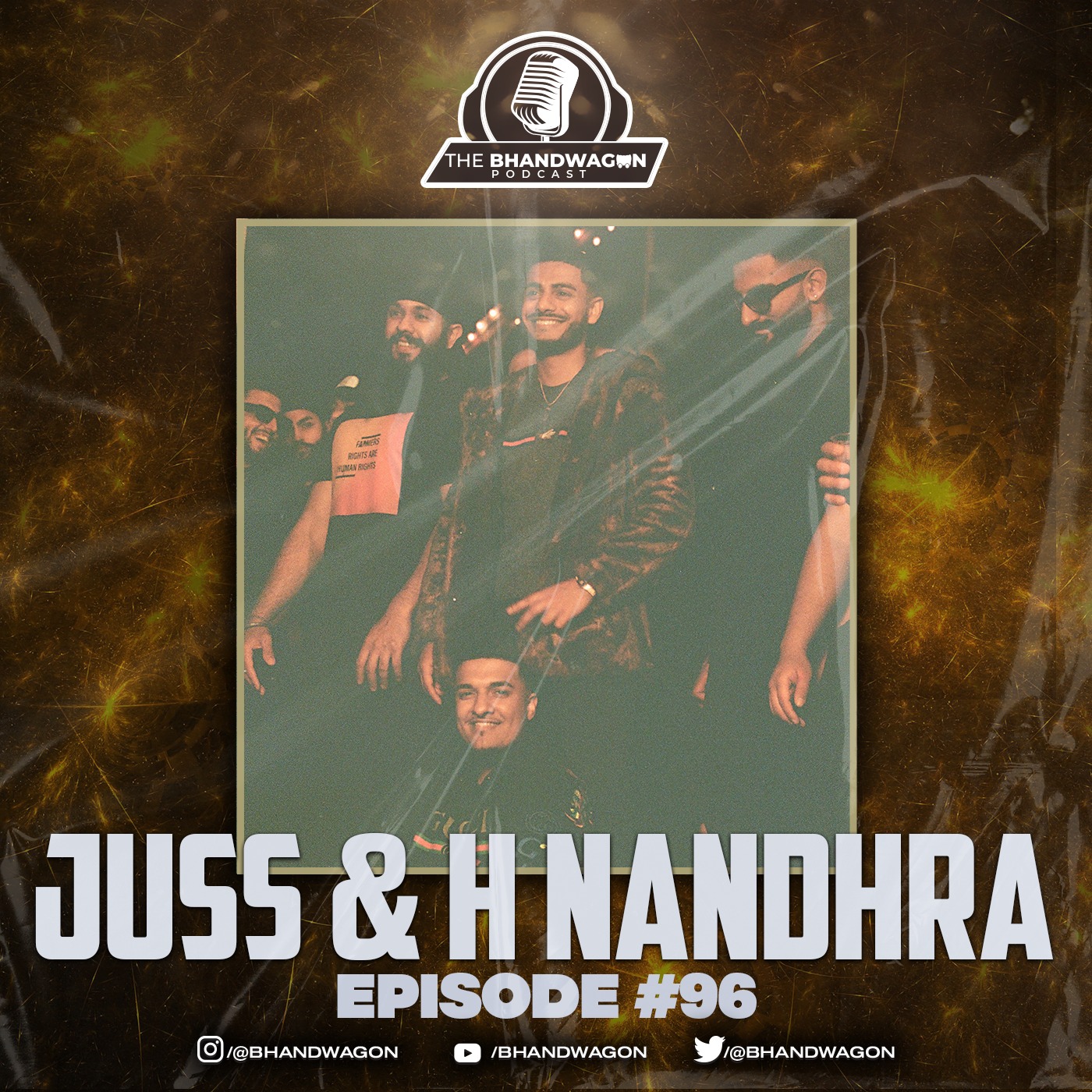 The Bhandwagon Podcast - Juss & H Nandhra #96