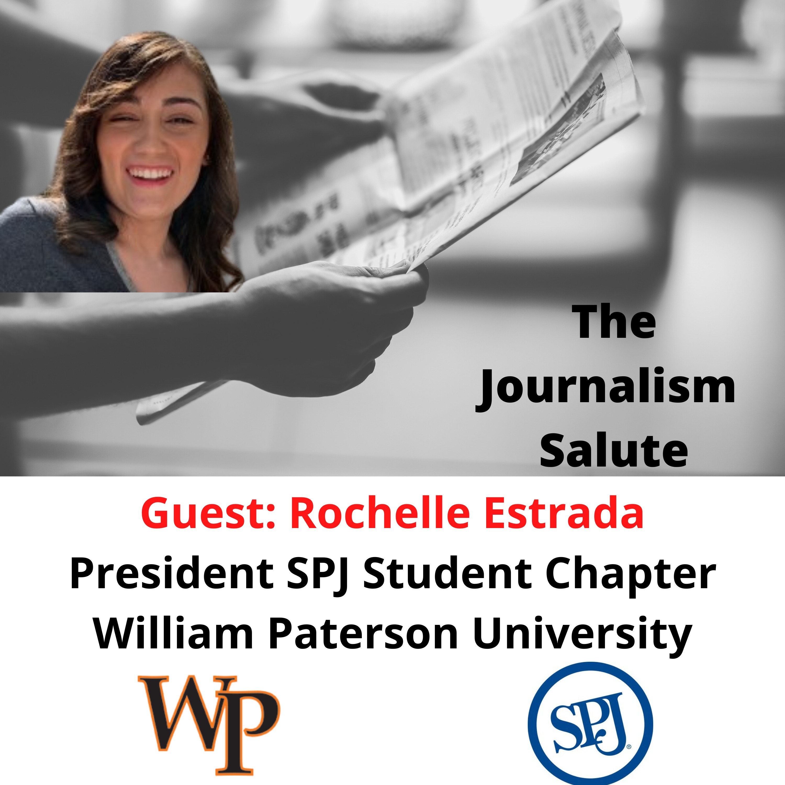 Rochelle Estrada, President SPJ Student Chapter, William Paterson University