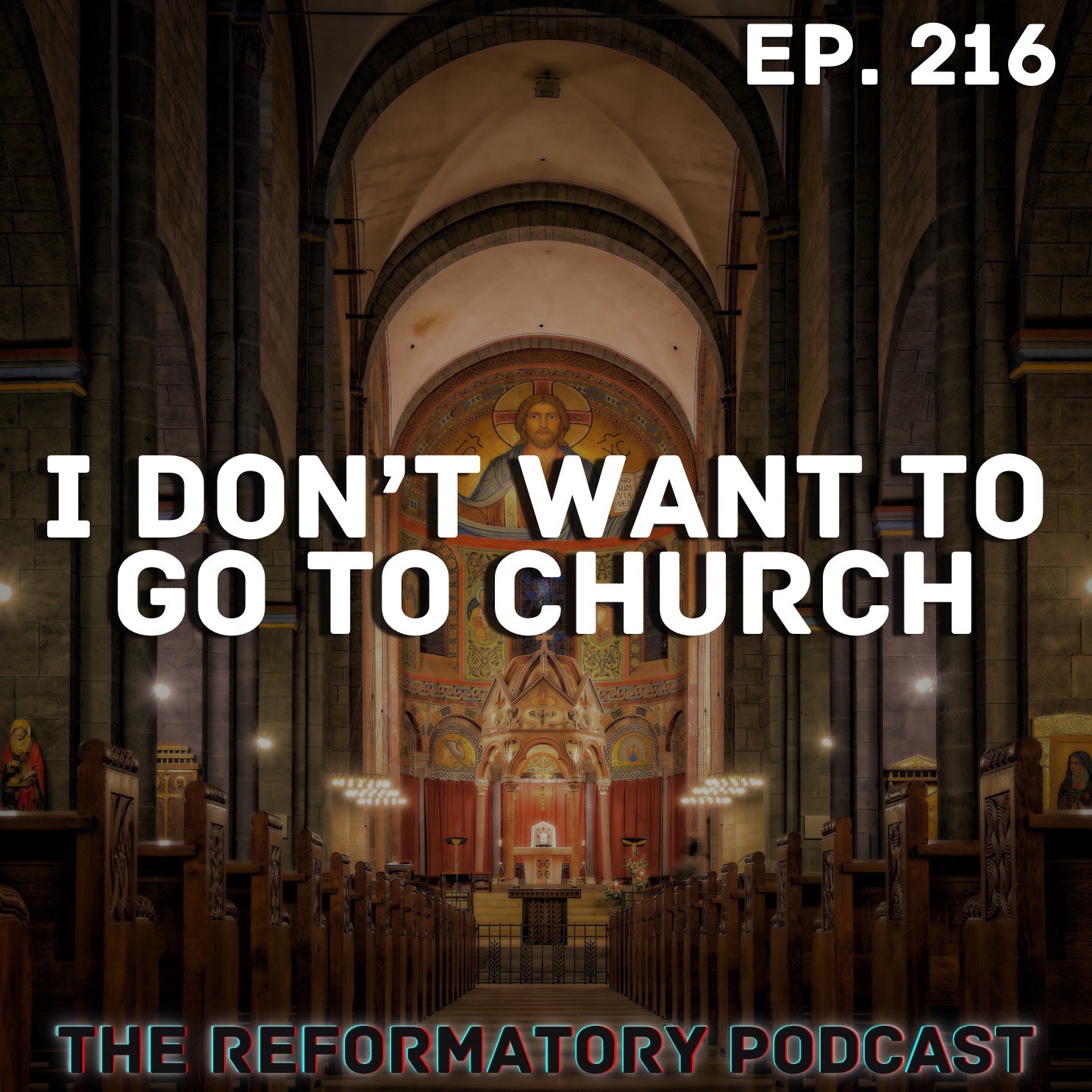 I Don't Want To Go To Church