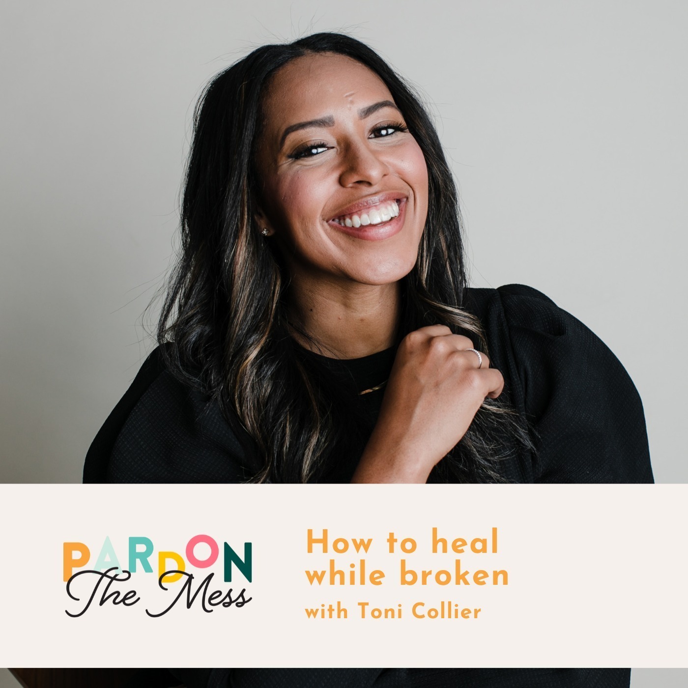How to heal while broken with Toni Collier