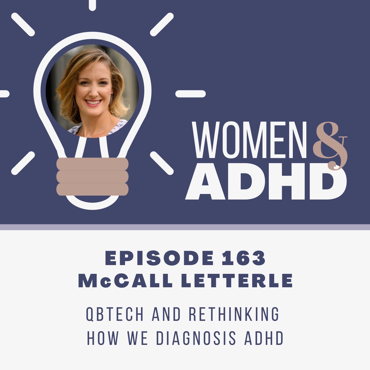 McCall Letterle: Qbtech and rethinking how we diagnose ADHD