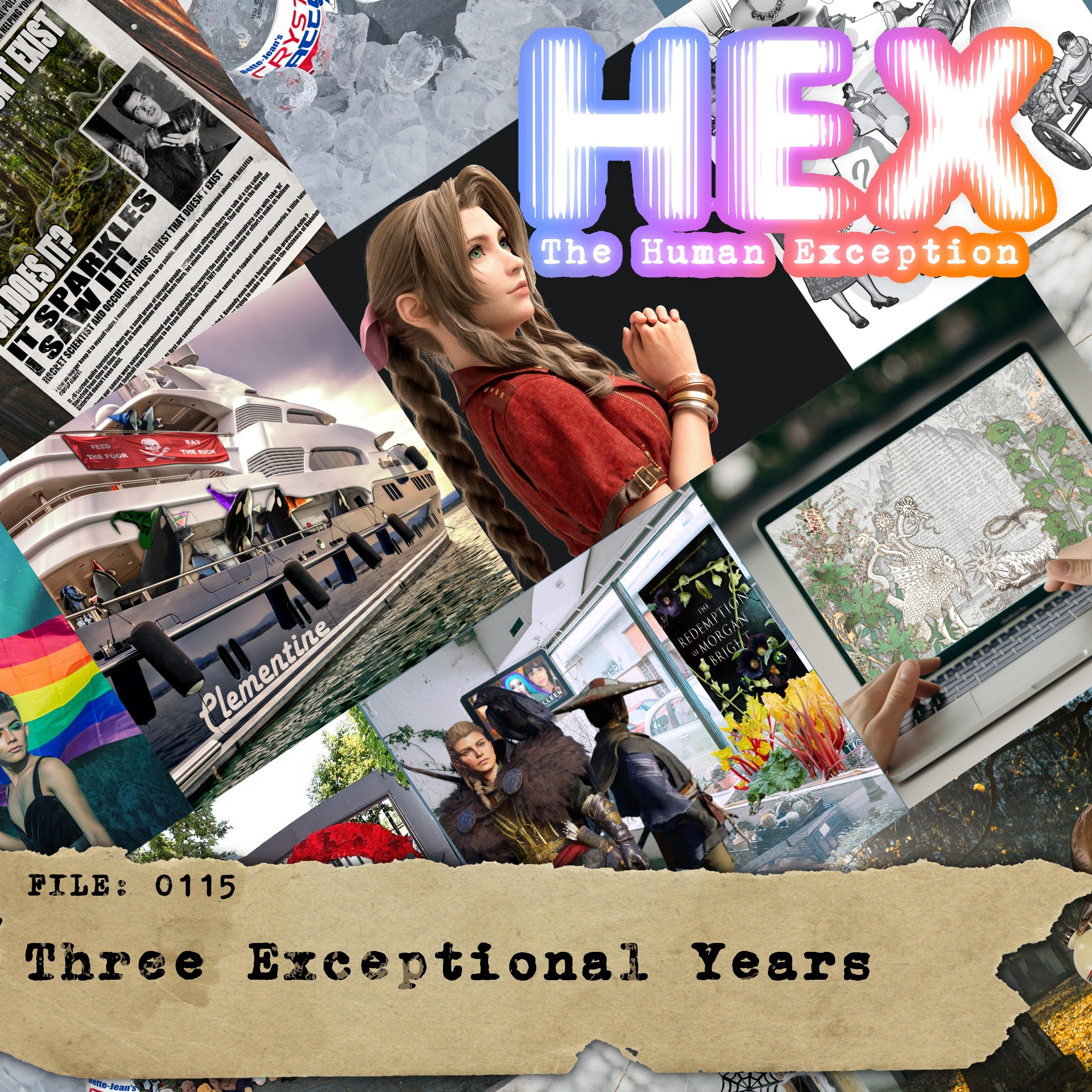 HEX - File 0115 - Three Exceptional Years