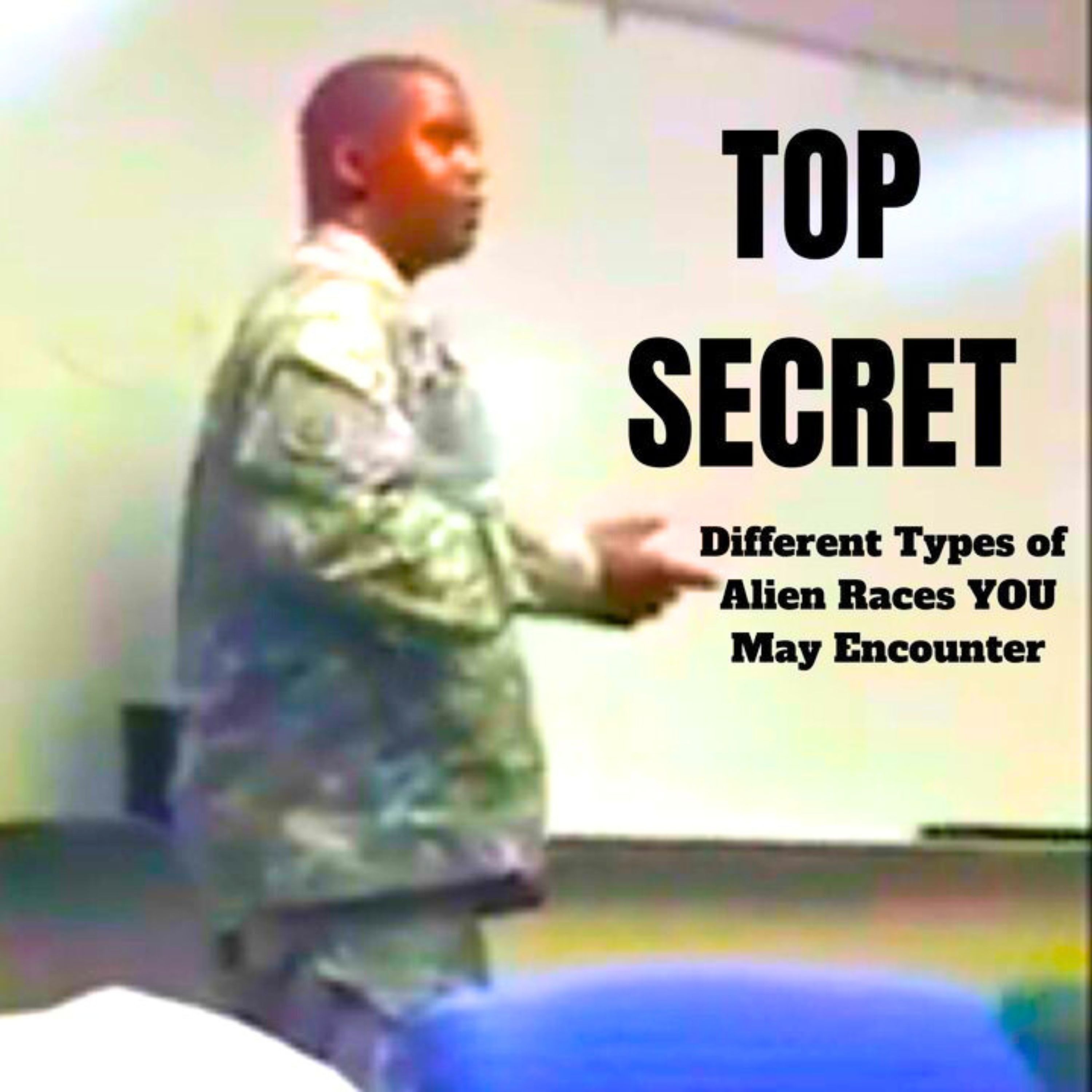 Hidden Camera Shows Military Officer Discussing Different Types of Alien Races They May Encounter