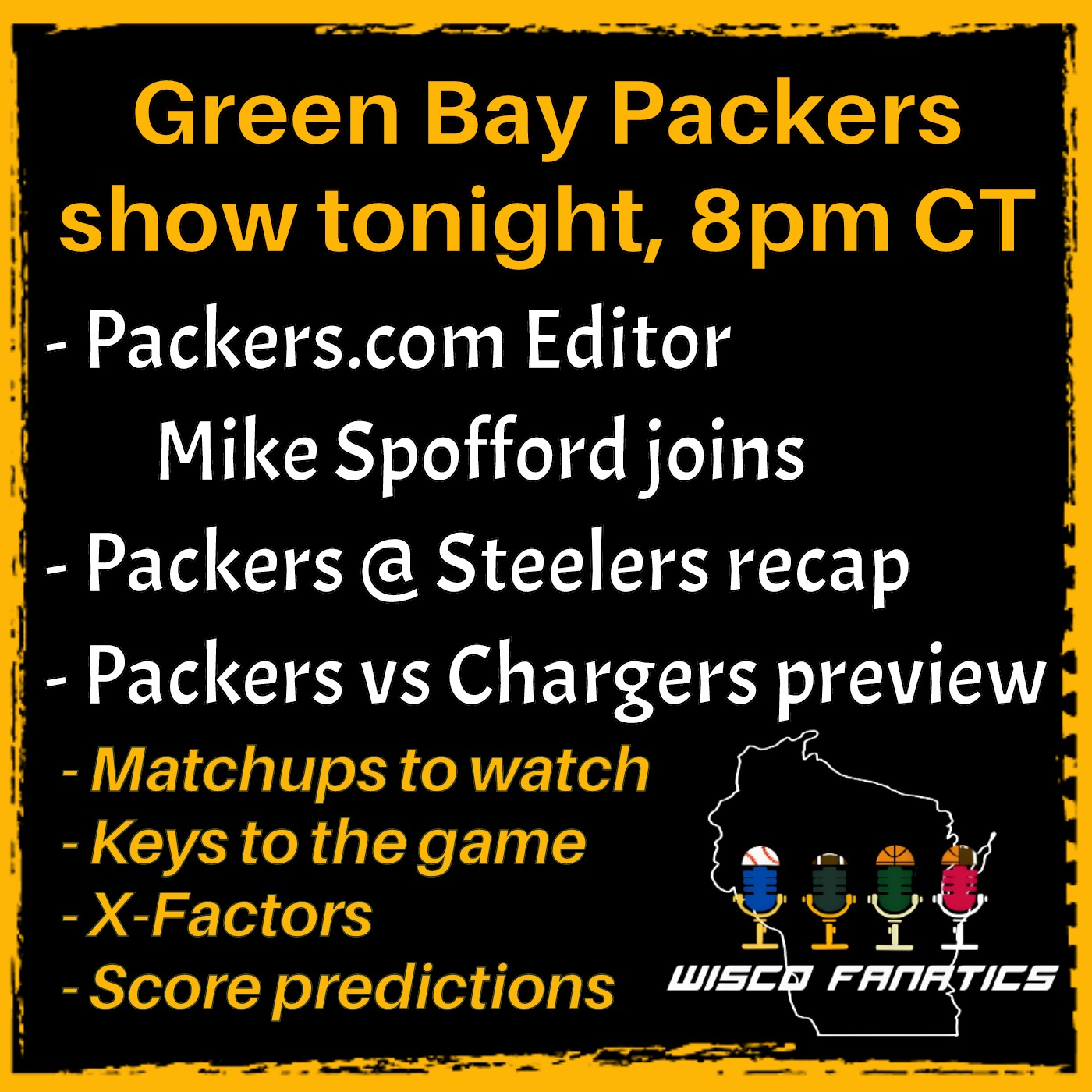 Mike Spofford joins, Packers-Steelers recap, Chargers preview episode artwork