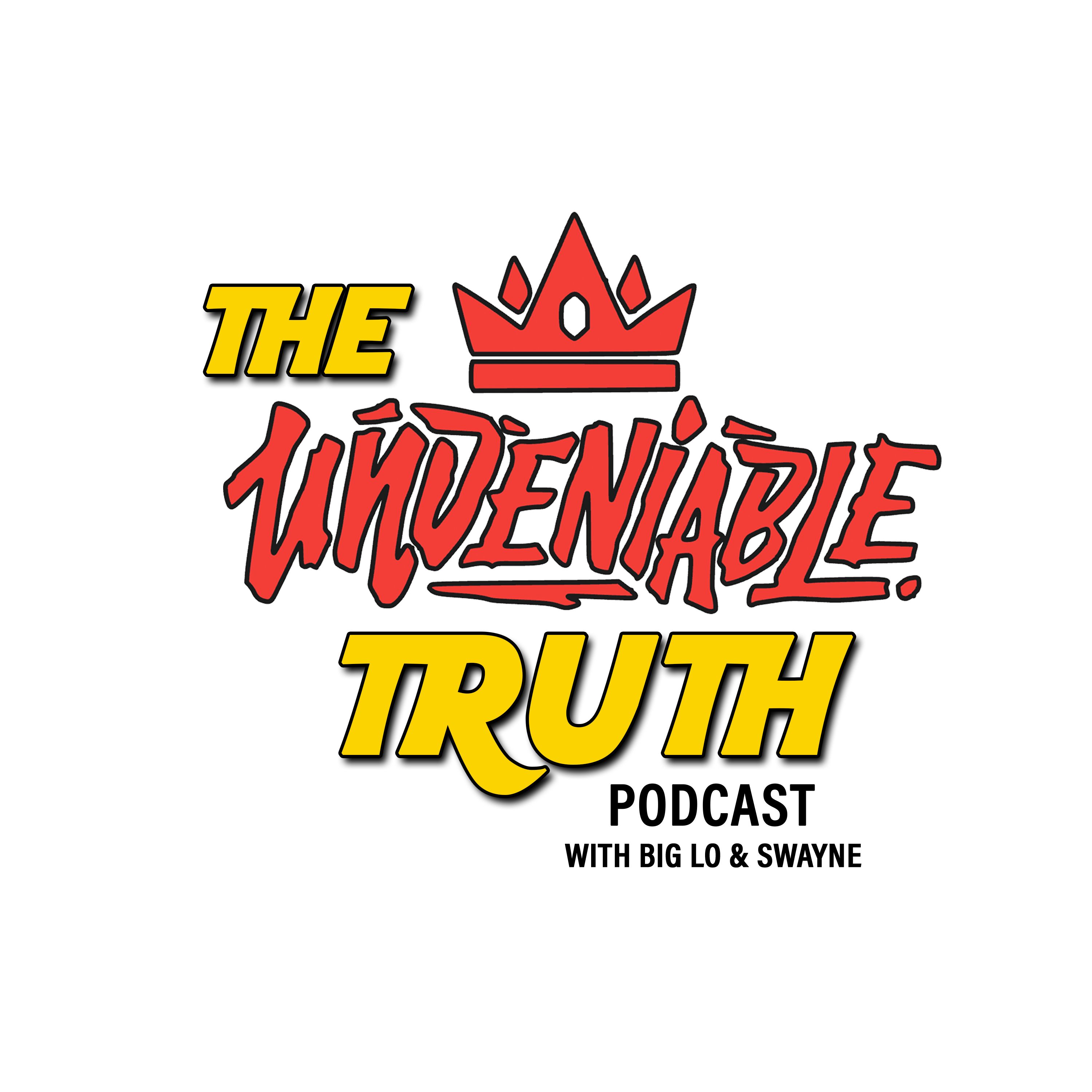 The Undeniable Truth Podcast cover art