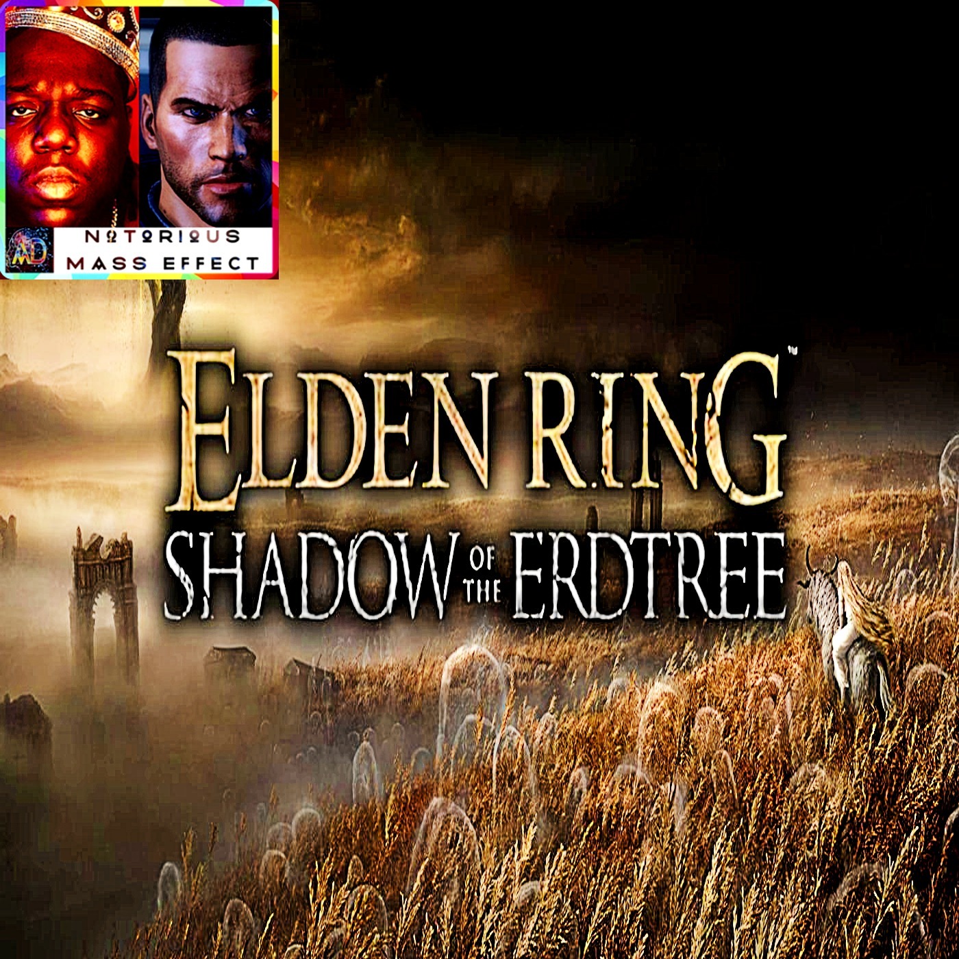 “ELDEN RING DLC AND SHADOW OF THE ERDTREE”