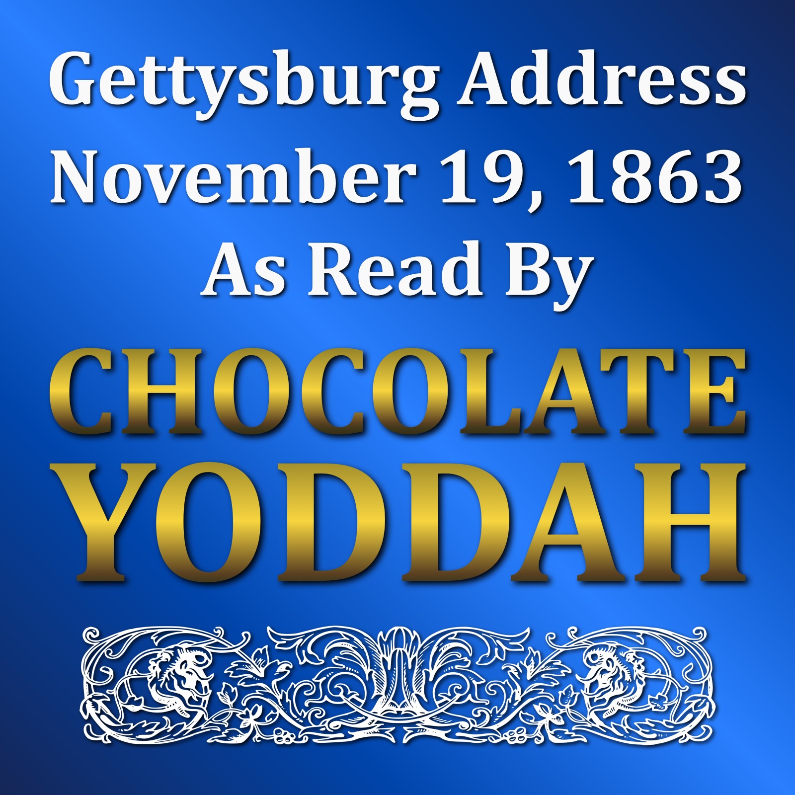 The Gettysburg Address
