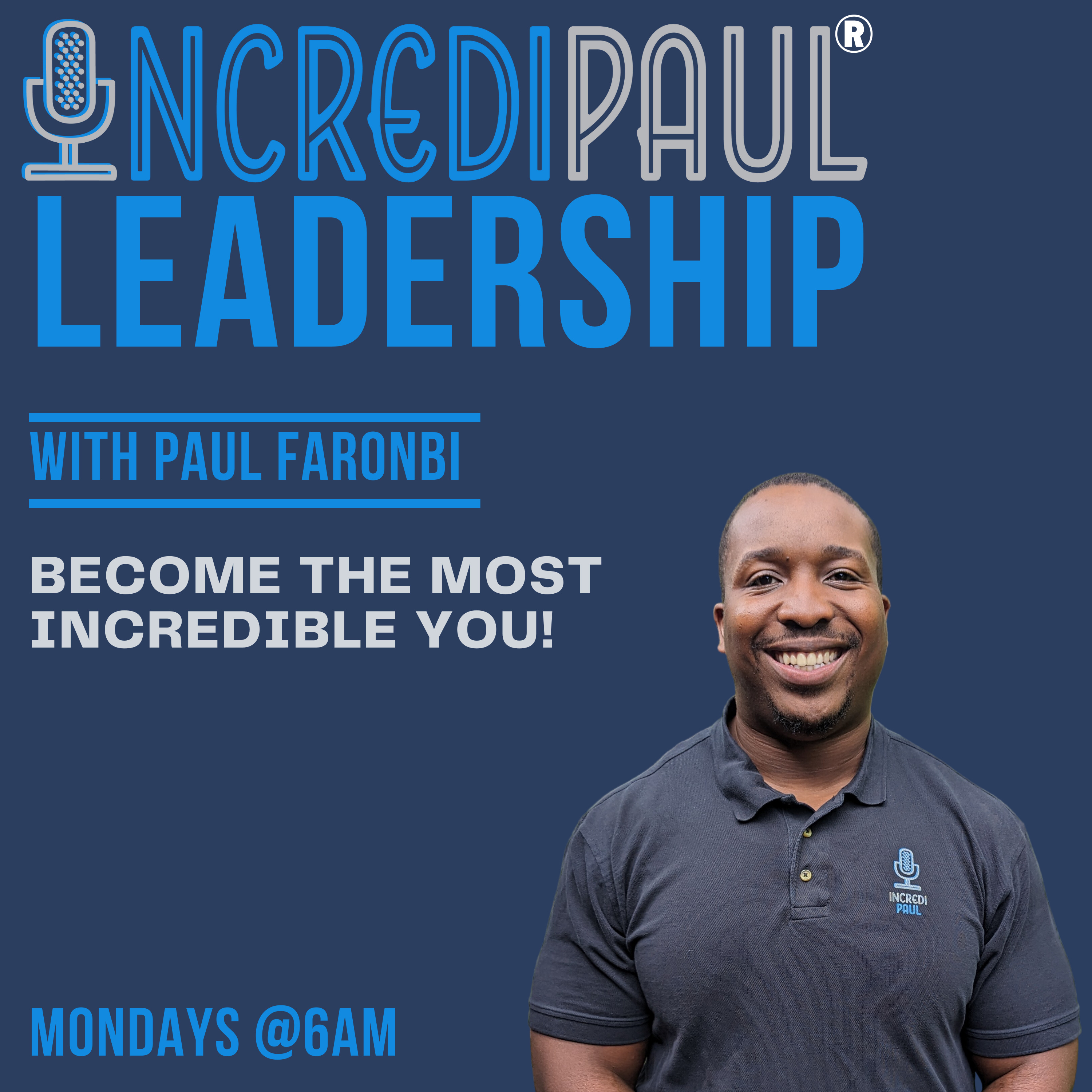 IncrediPaul® Leadership