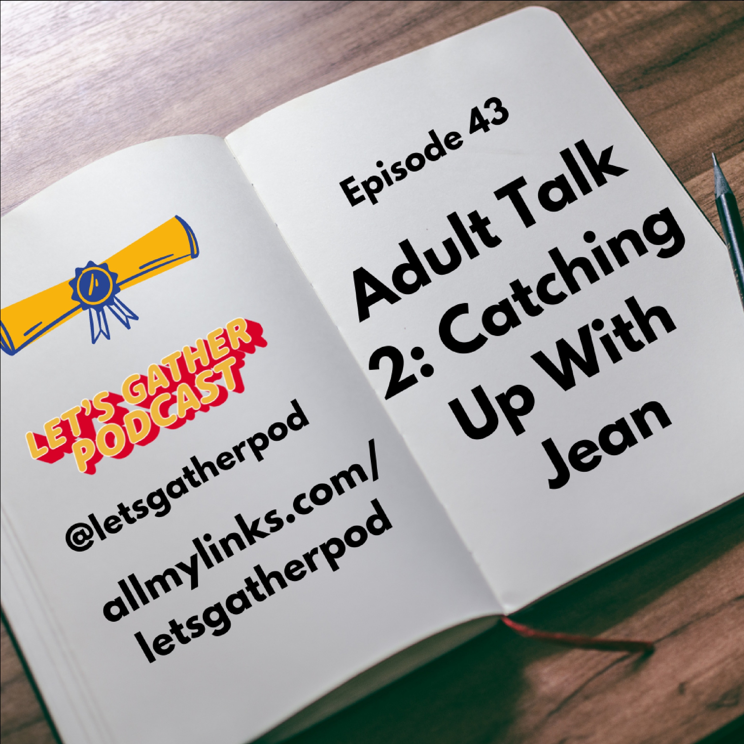 Let\'s Gather Podcast