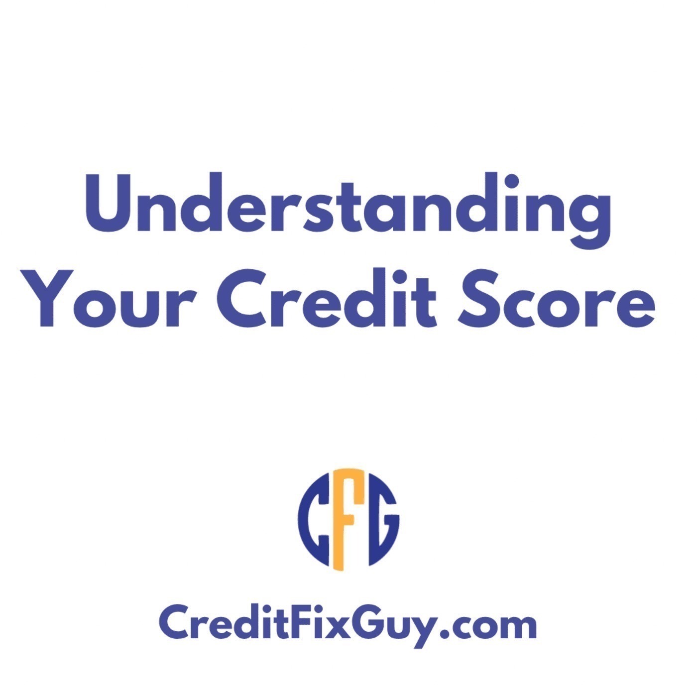 Episode #10 - Your Credit Score Explained In Simple Terms episode artwork