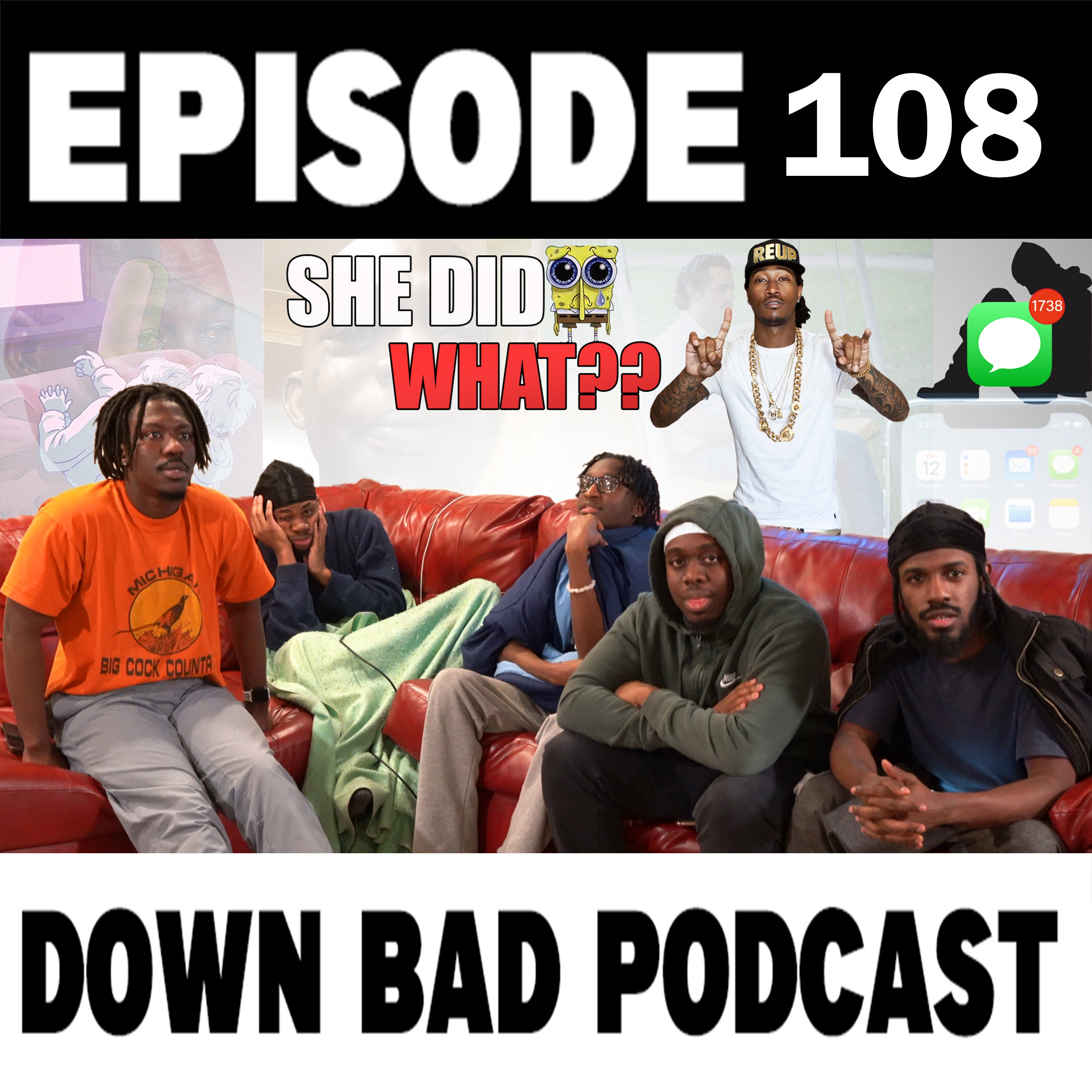 I TOLD MY EATER I LOVED HER | Down Bad Podcast Episode 108 episode artwork