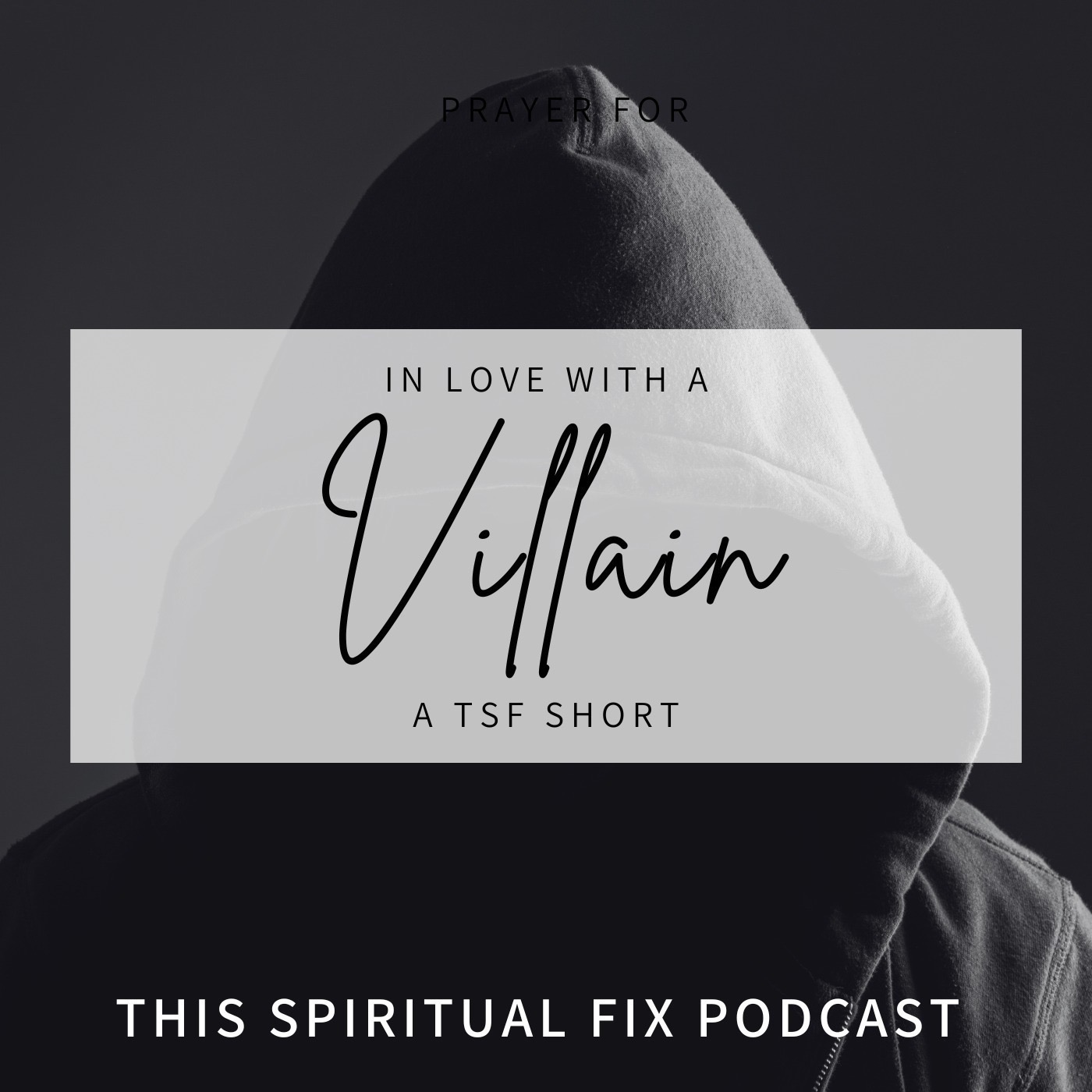 TSF Thanksgiving Short: In Love with a Villain