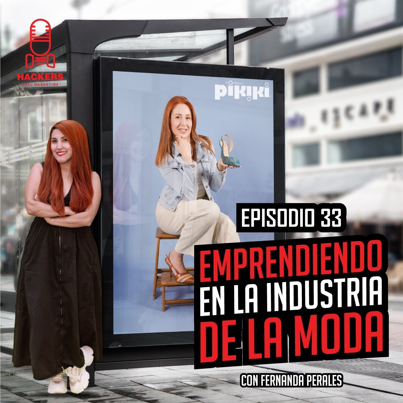 Emprendiendo en la Industria de la Moda con Fernanda Perales - Hackers EP 33 #Pikiki episode artwork
