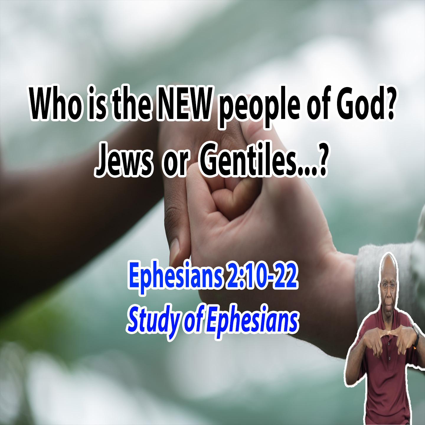 Who is the NEW people of God? (Ephesians 2:10-22) episode artwork