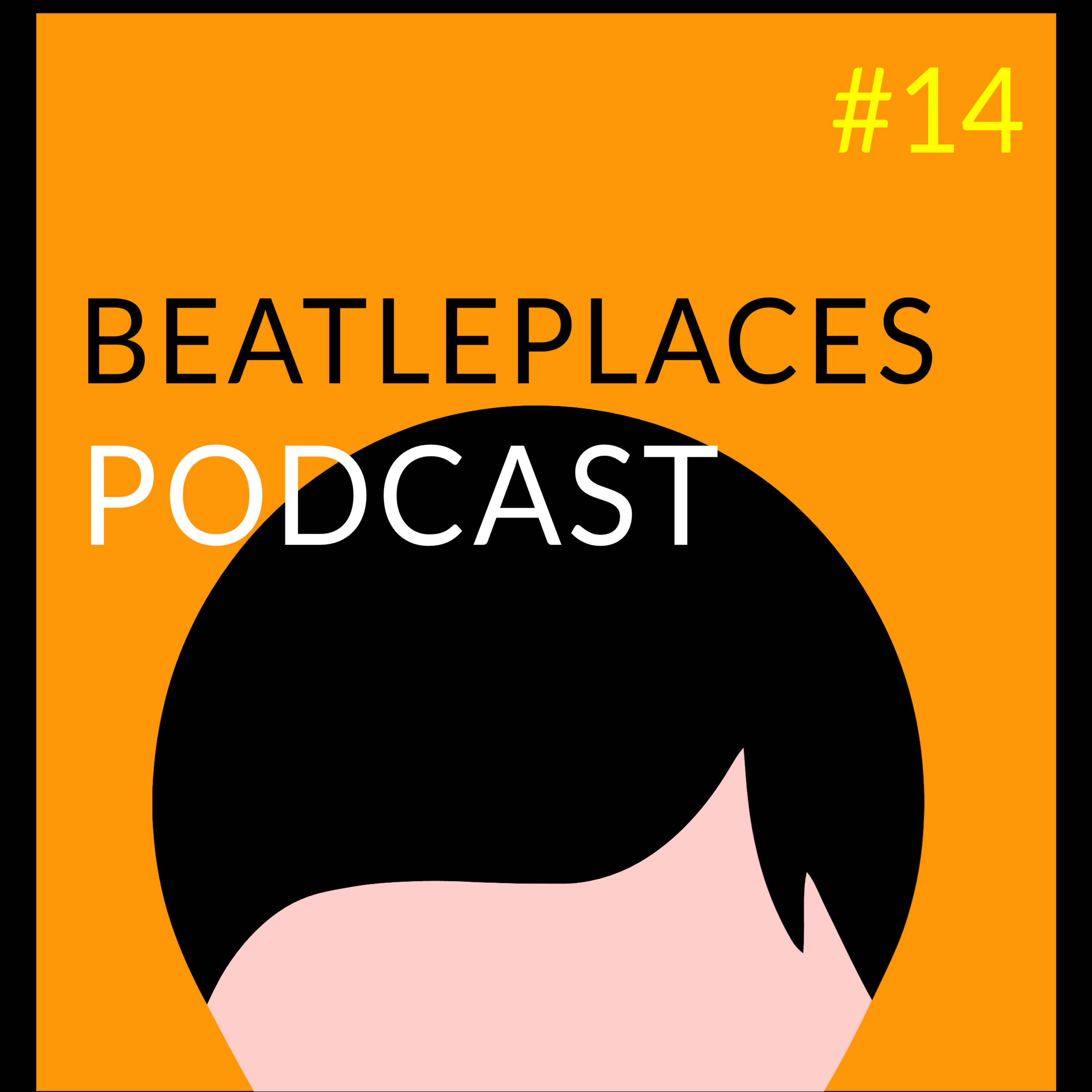 The Beatleplaces Podcast