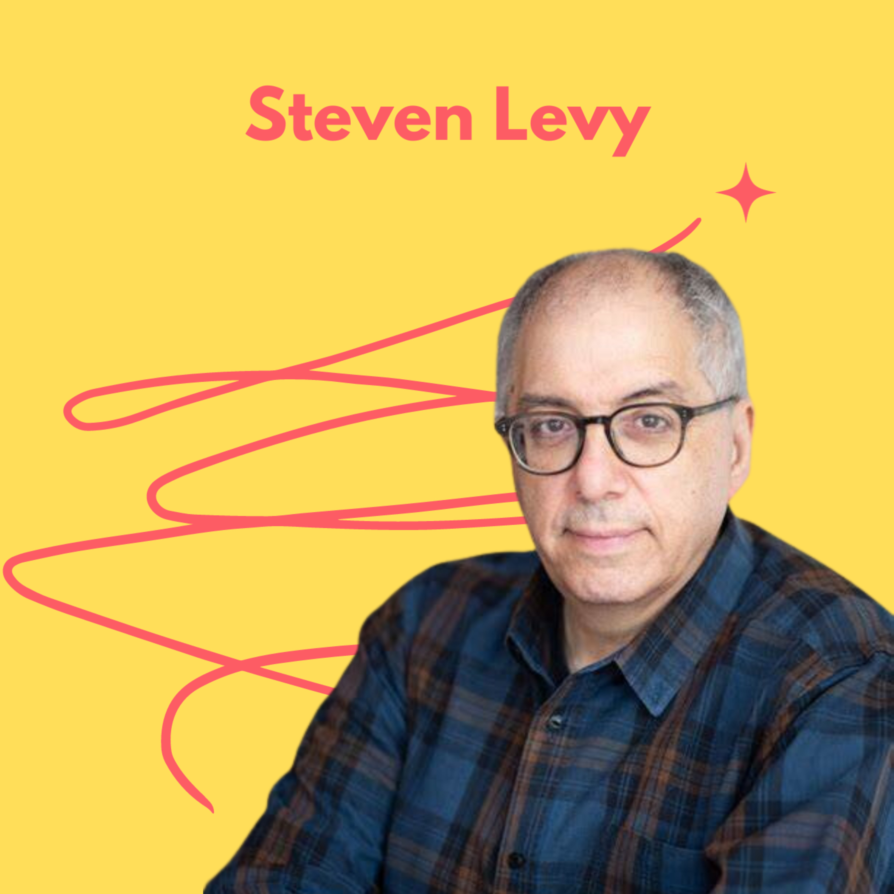 Snippet: Steven Levy, Editor at Large for Wired, Uncovers the Dynamics of the AI Landscape. episode artwork