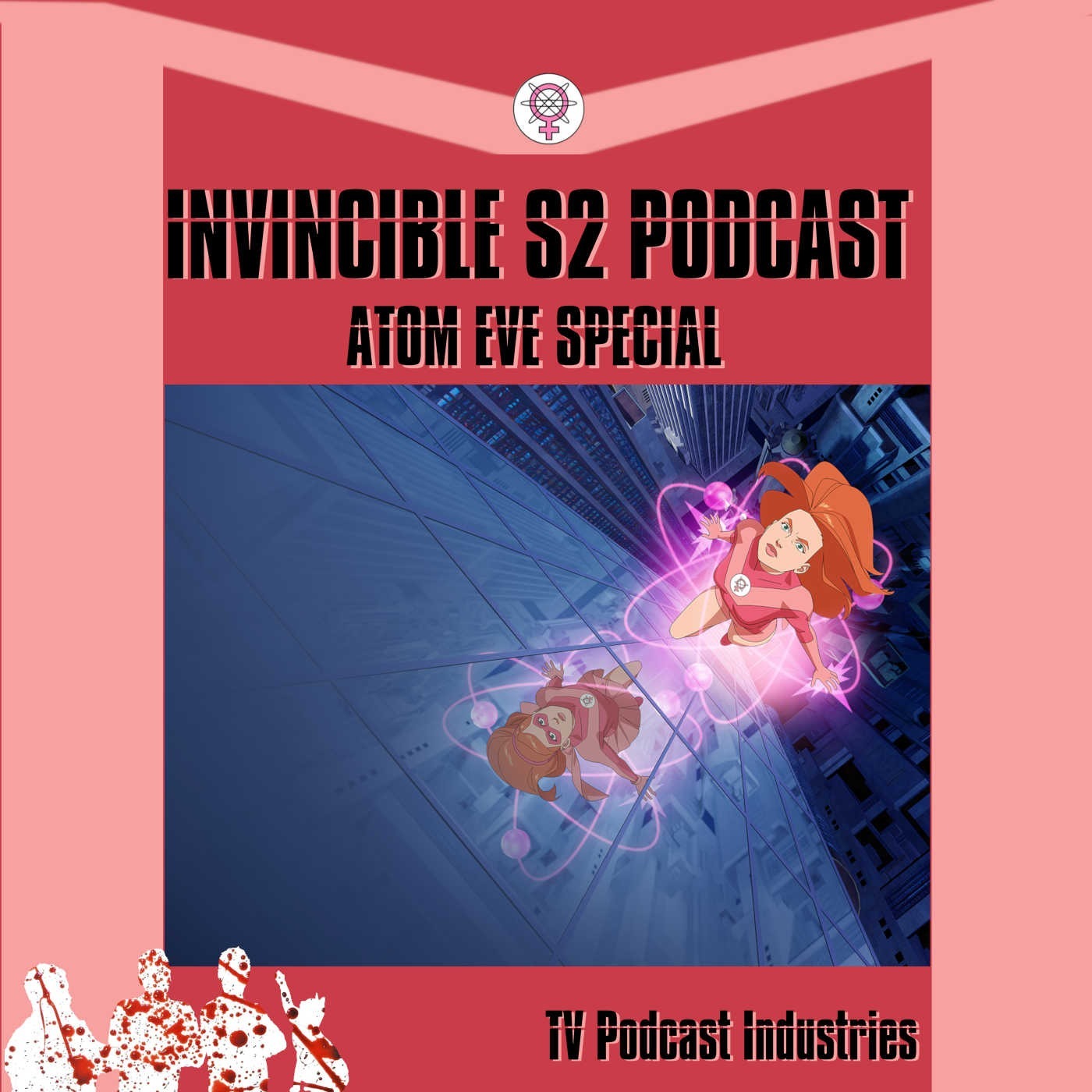 Invincible's Robert Kirkman on Season 2, the Atom Eve Ep, and