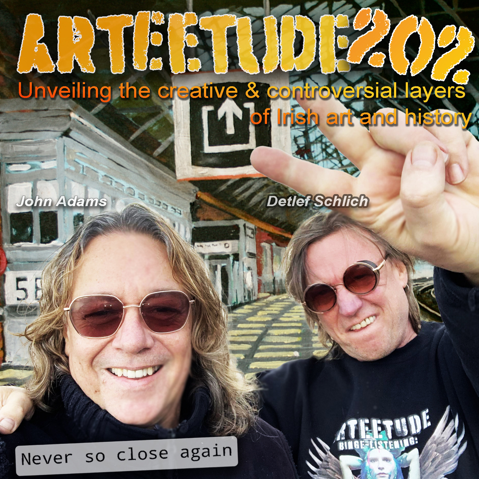 #Arteetude 202: Detlef Schlich and John Adams unveiling the creative & controversial layers of Irish art and history. At the end we listen to Back Off Baby! A Song by Adams Band Crawdaddys.