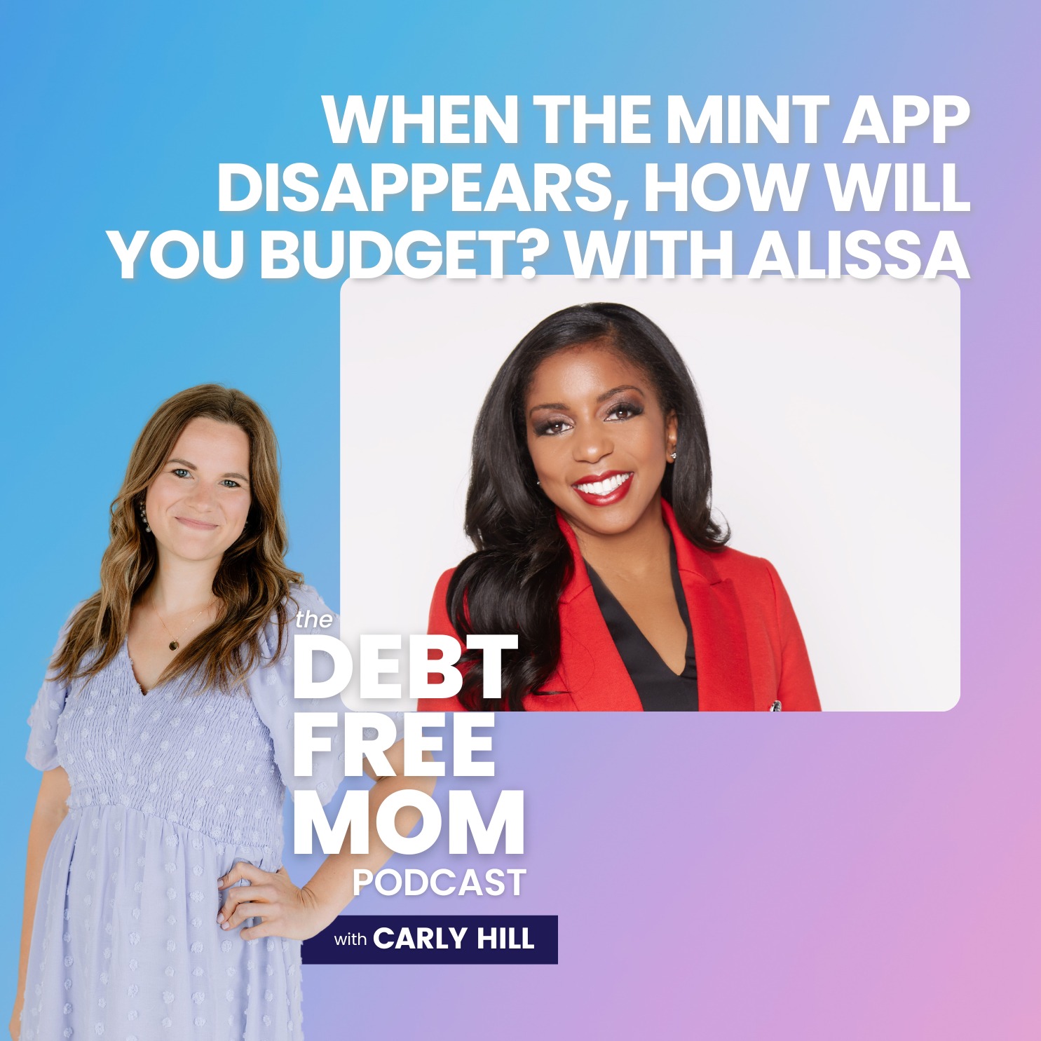 34. When the Mint App Disappears, How Will You Budget? With Alissa episode artwork