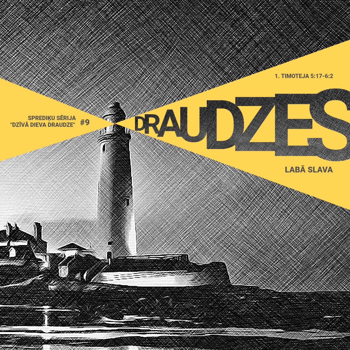 "Draudzes labā slava" - 1. Timotejam 5:17-6:2 (05.11.2023.) episode artwork