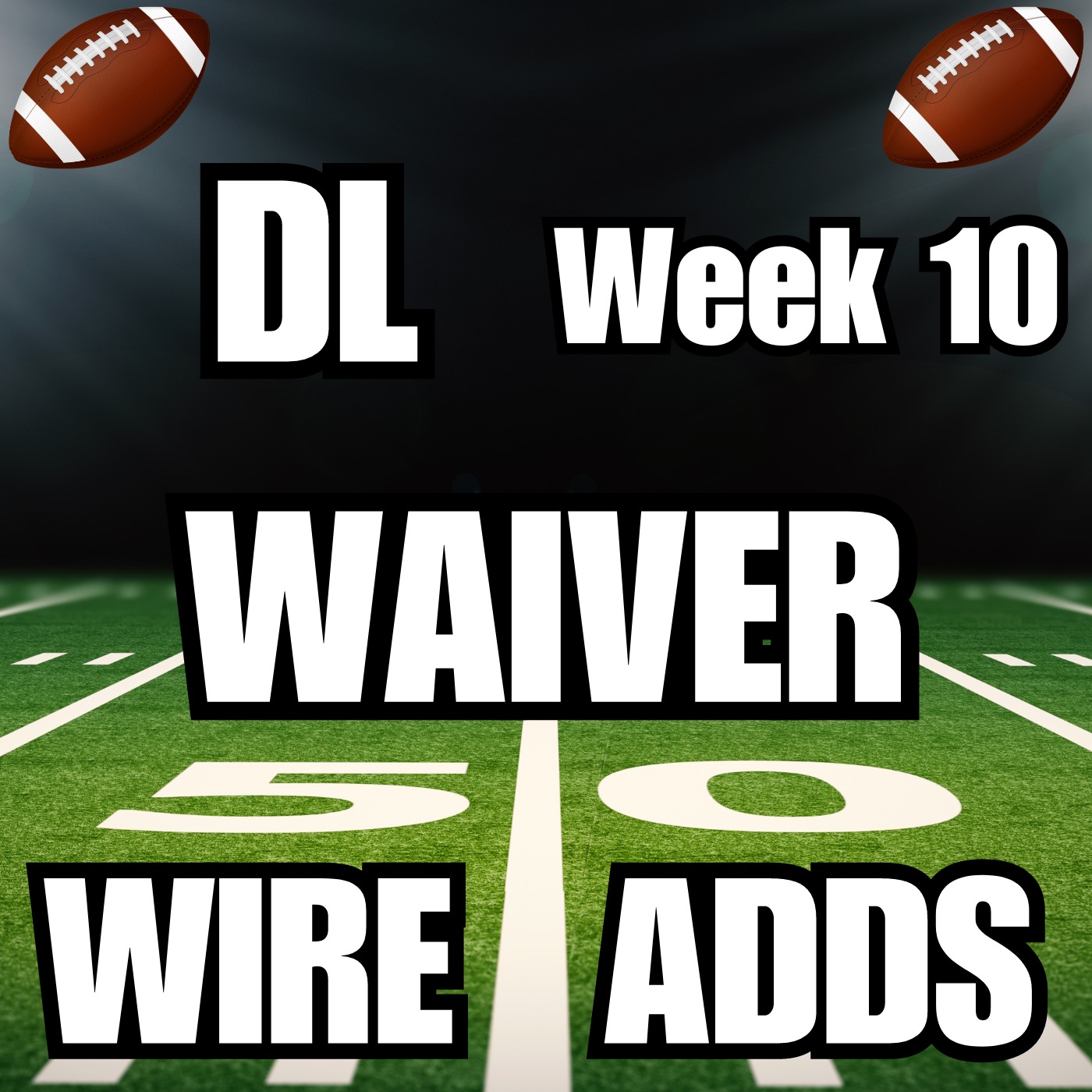 Week 10 IDP DL Waiver Wire Adds episode artwork