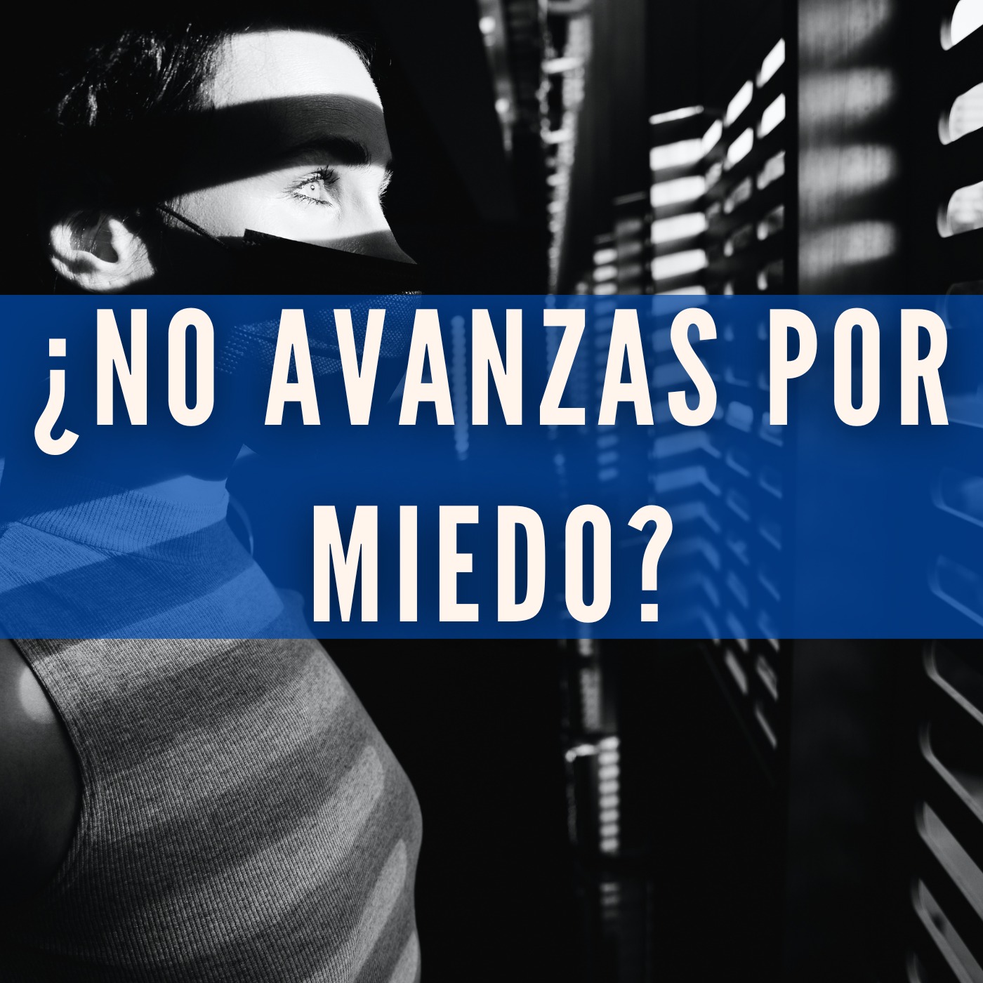 ¿Cuál es el MIEDO que debes SUPERAR para CAMBIAR tu VIDA? EJERCICIOS para VENCER tus MIEDOS