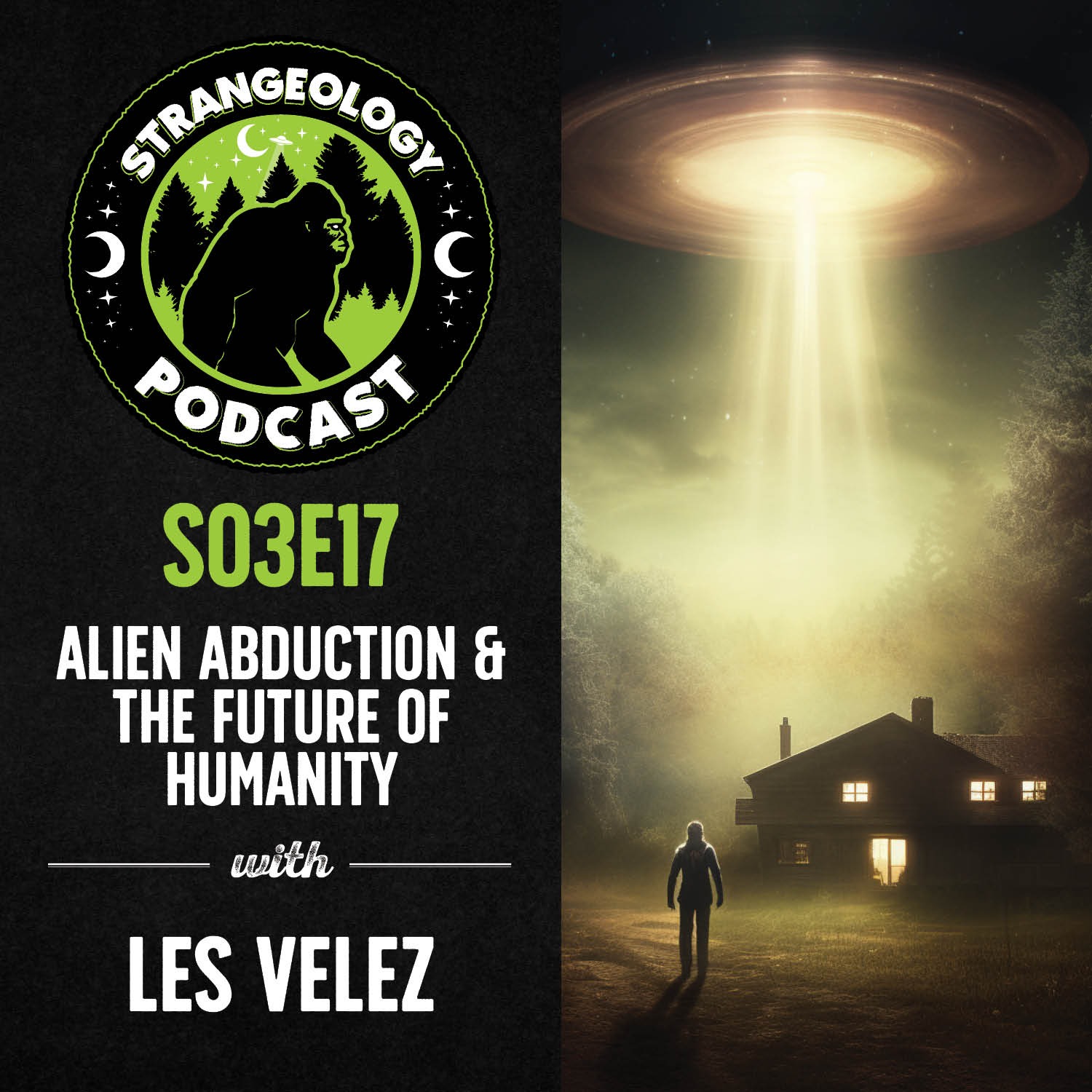 Alien Abduction & The Future of Humanity w/ Les Velez