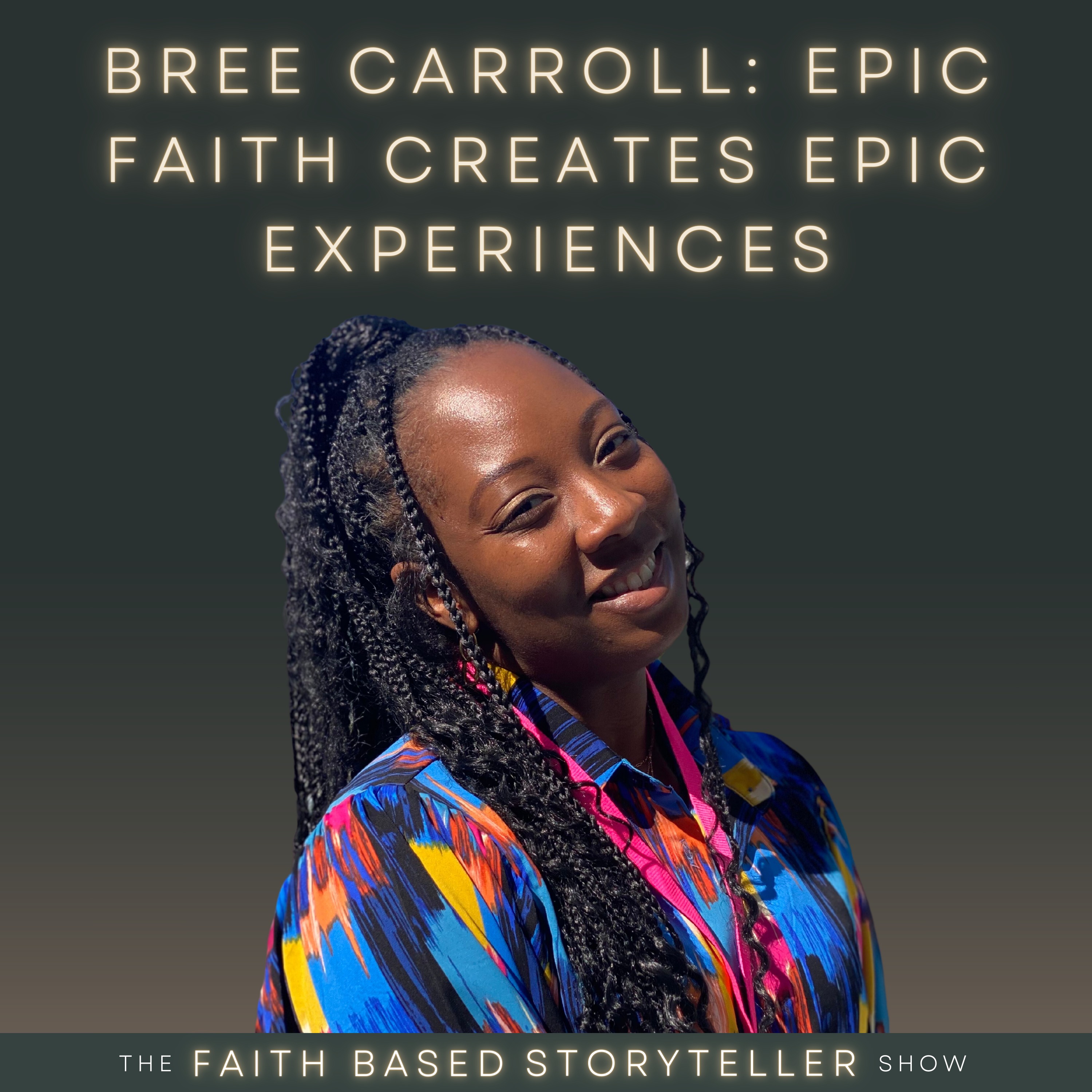 The Faith Based Storyteller Show
