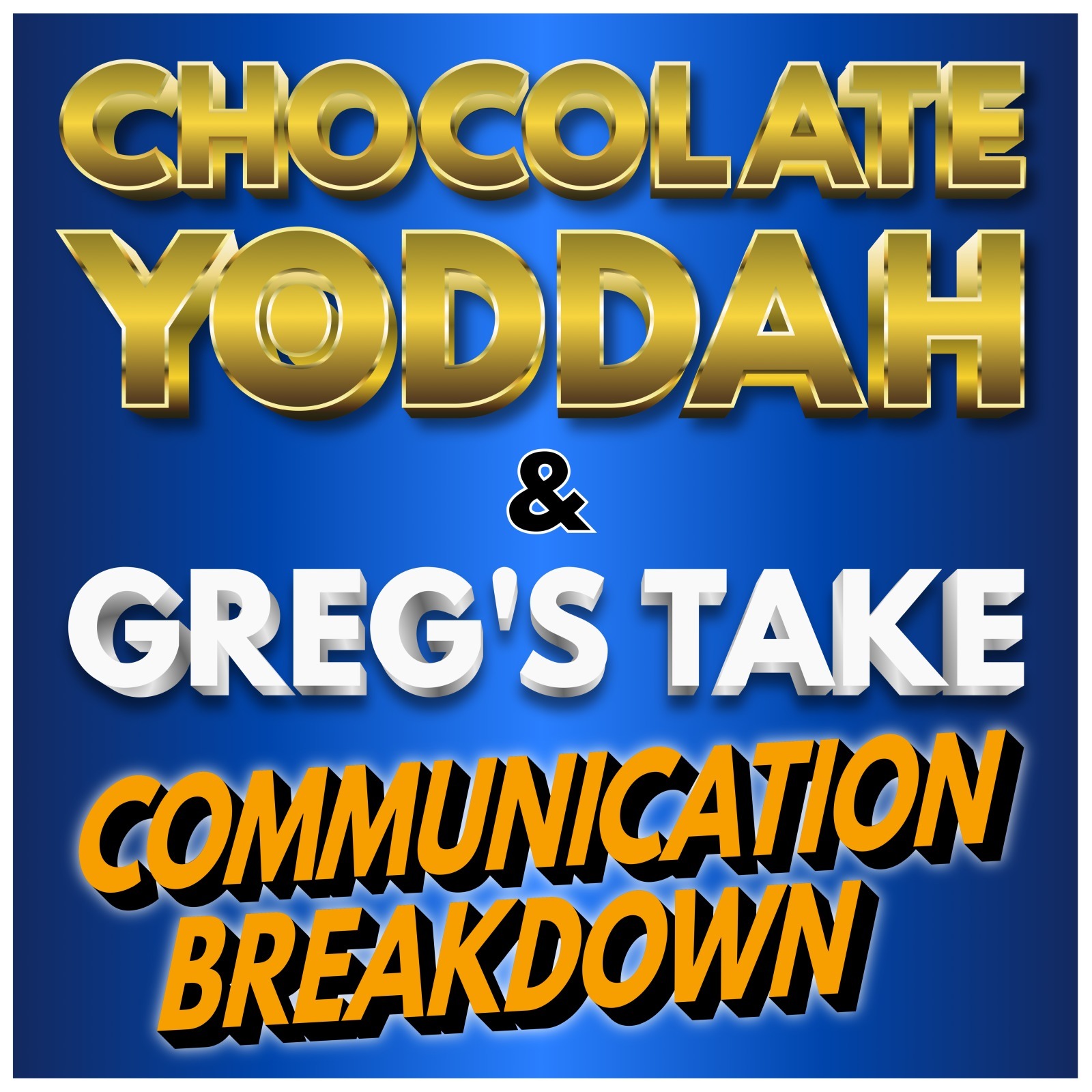 Communication Breakdown