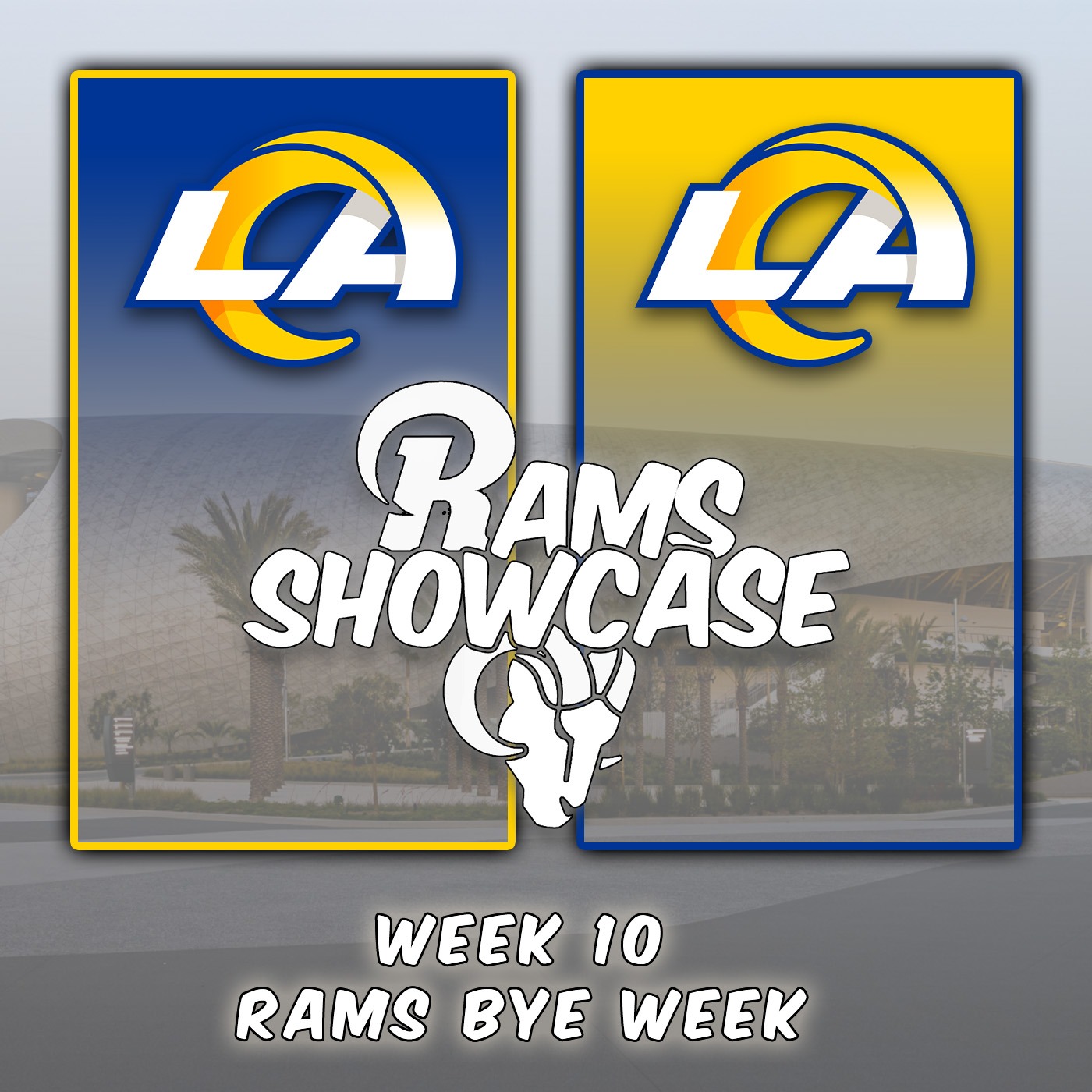 Week 10 | Rams Bye Week
