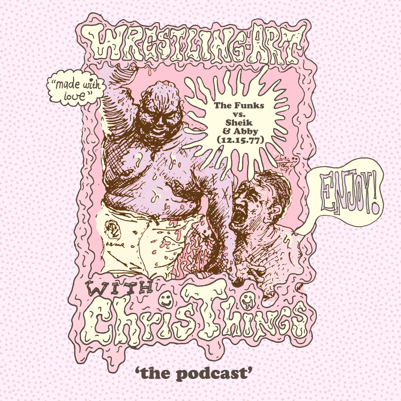 Wrestling Art with Chris Things - Ep. 1 - MOTW w/ Jaims Vanderbeek: The Funks vs Sheik & Abby
