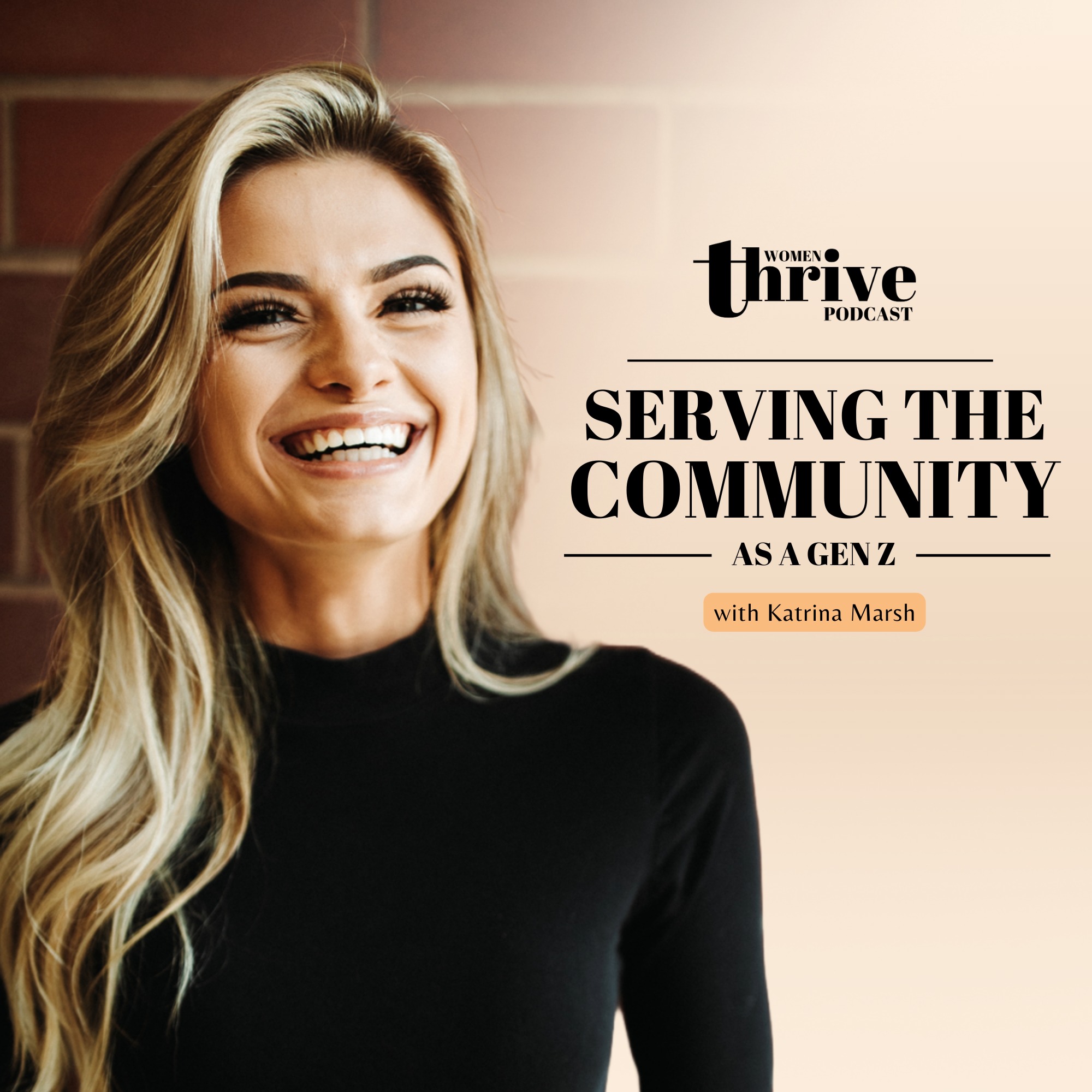 Serving the Community as a Gen Z with Katrina Marsh